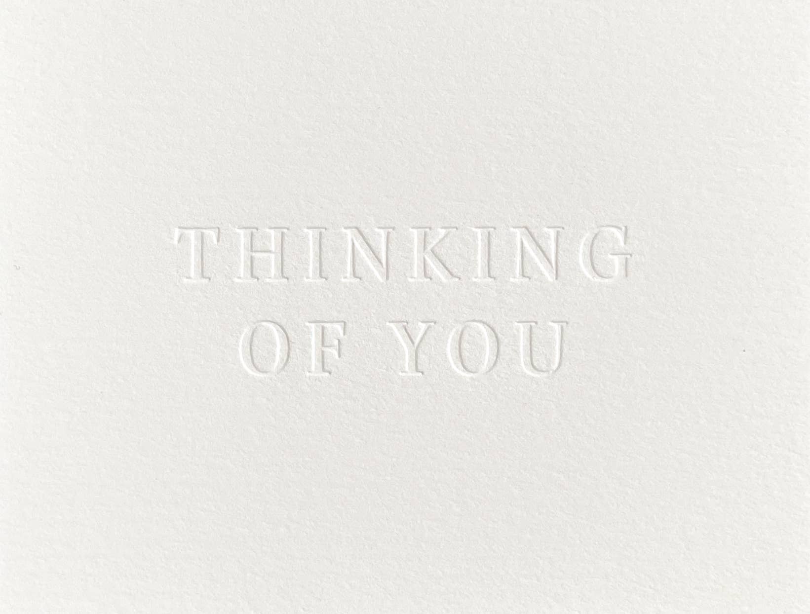 Thinking of You Letterpress Card - Minimal