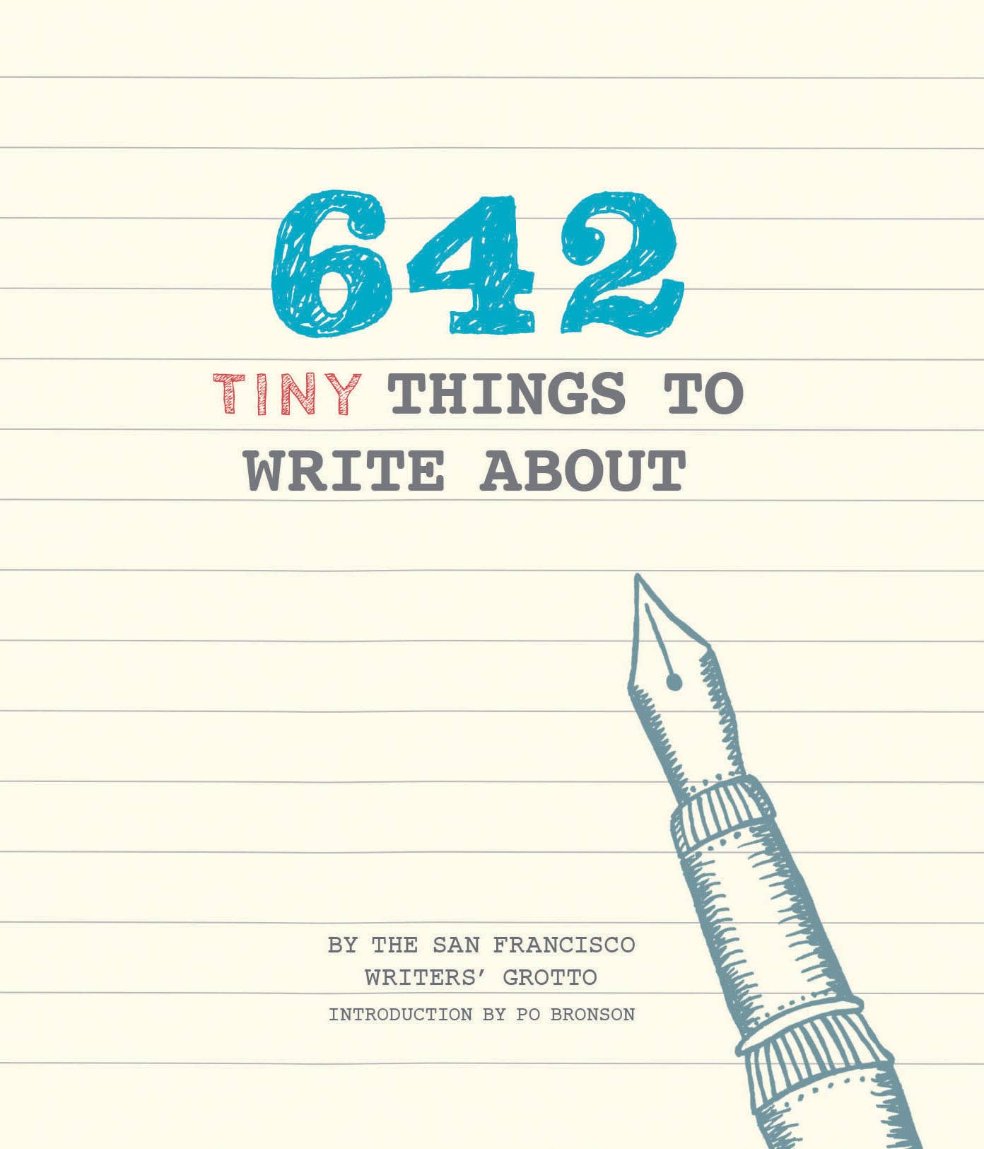 642 Tiny Things to Write About Book