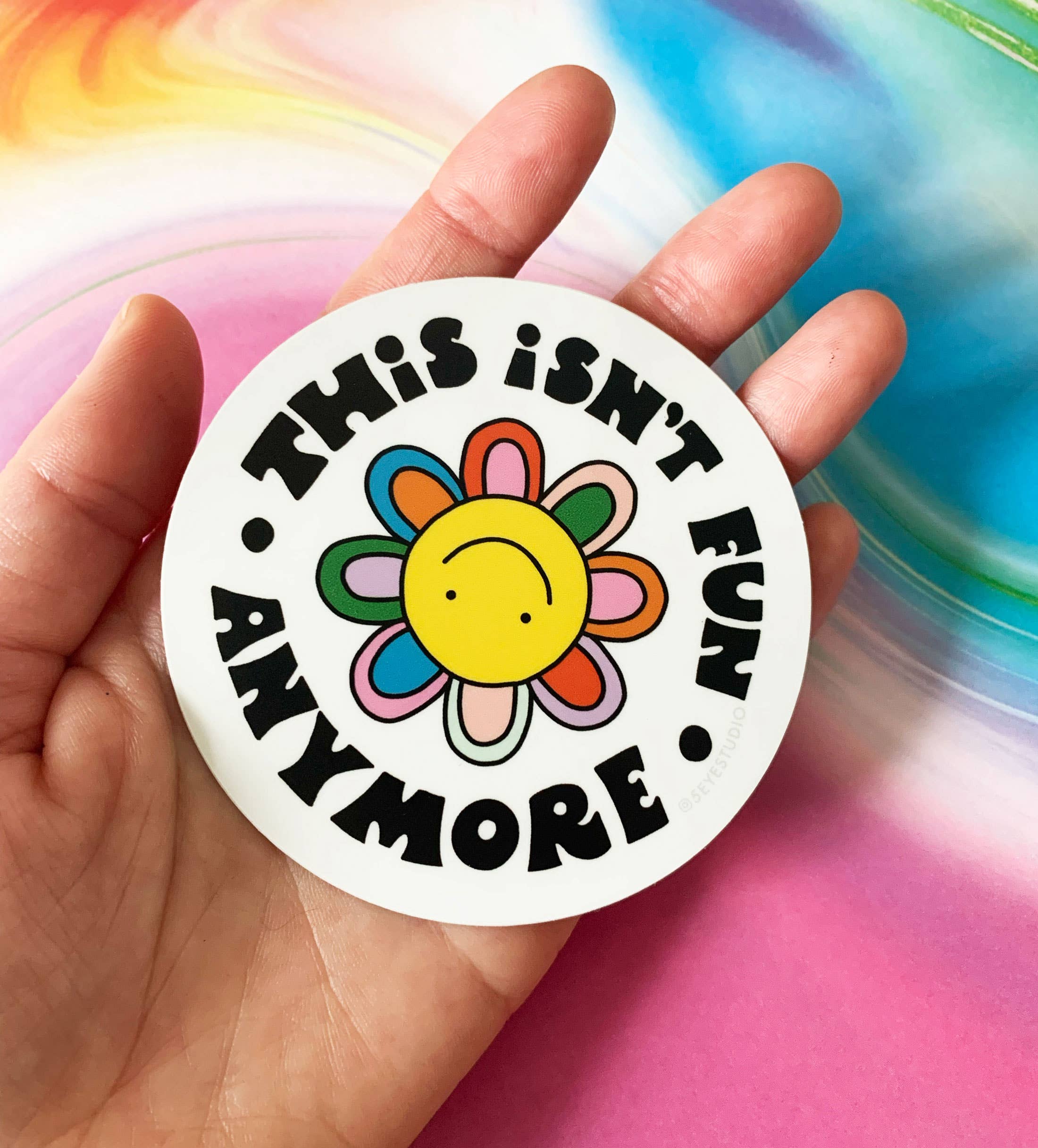 This Isn't Fun Anymore Rainbow Smiley Vinyl Sticker