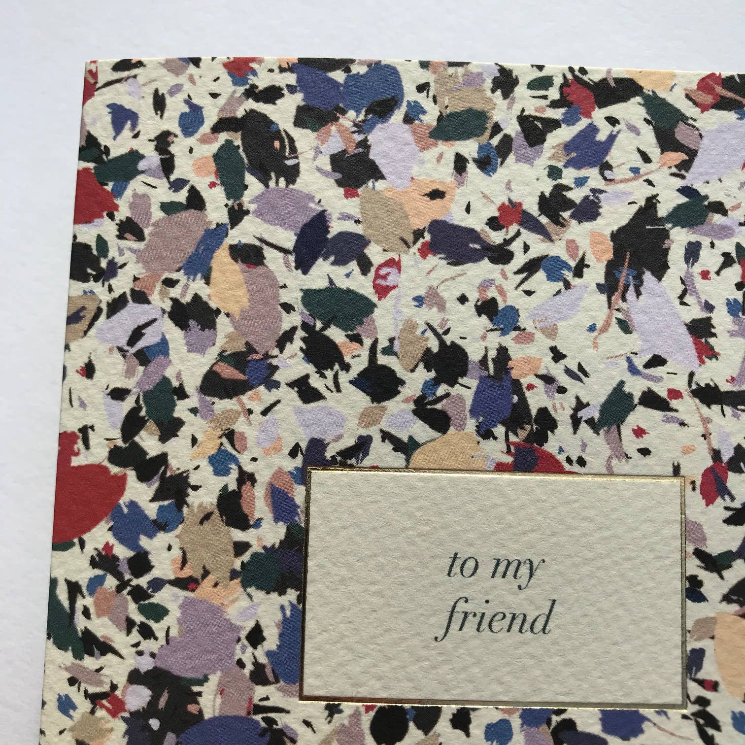 To My Friend Card