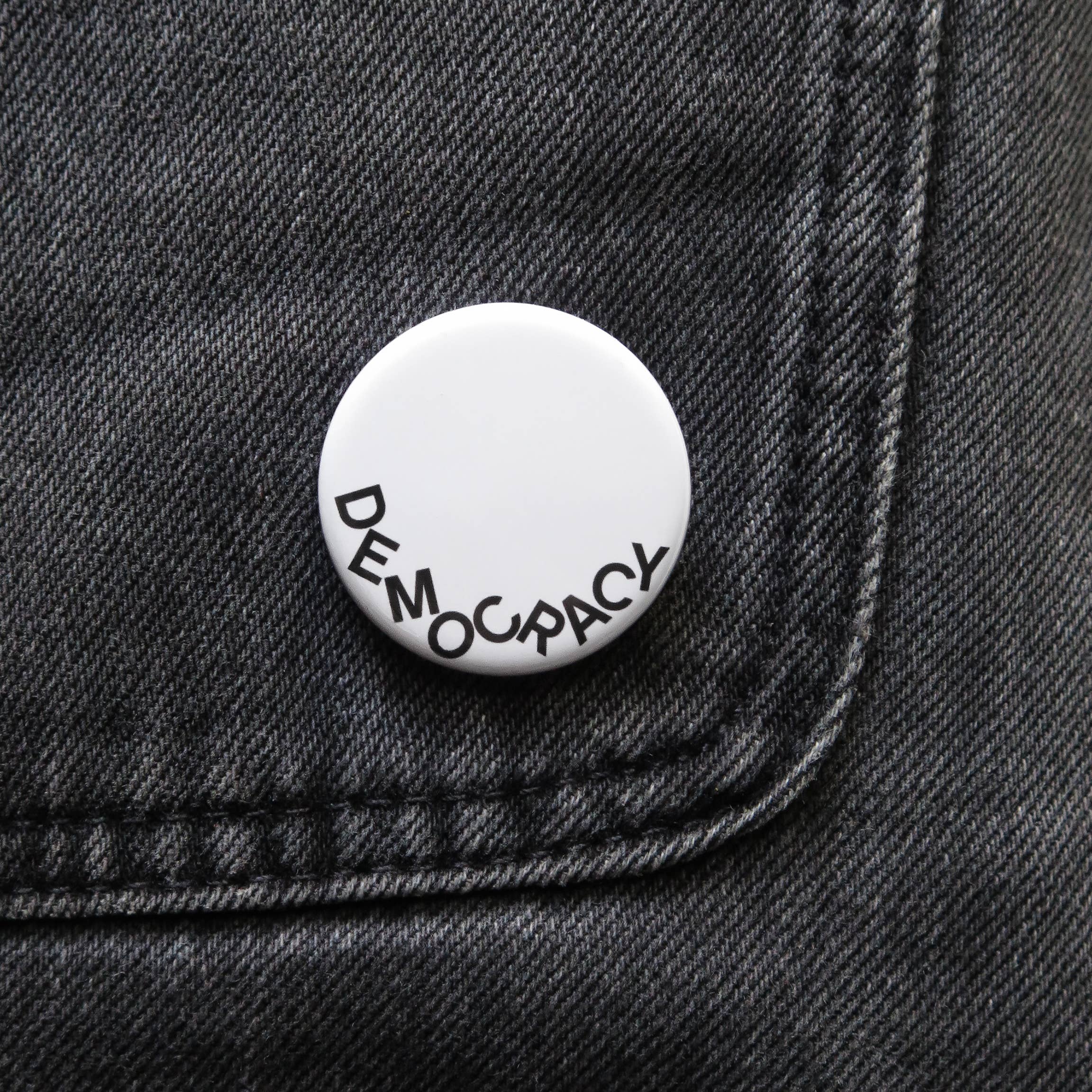 THE FALL OF DEMOCRACY PinBack Button Political Dystopian Pin