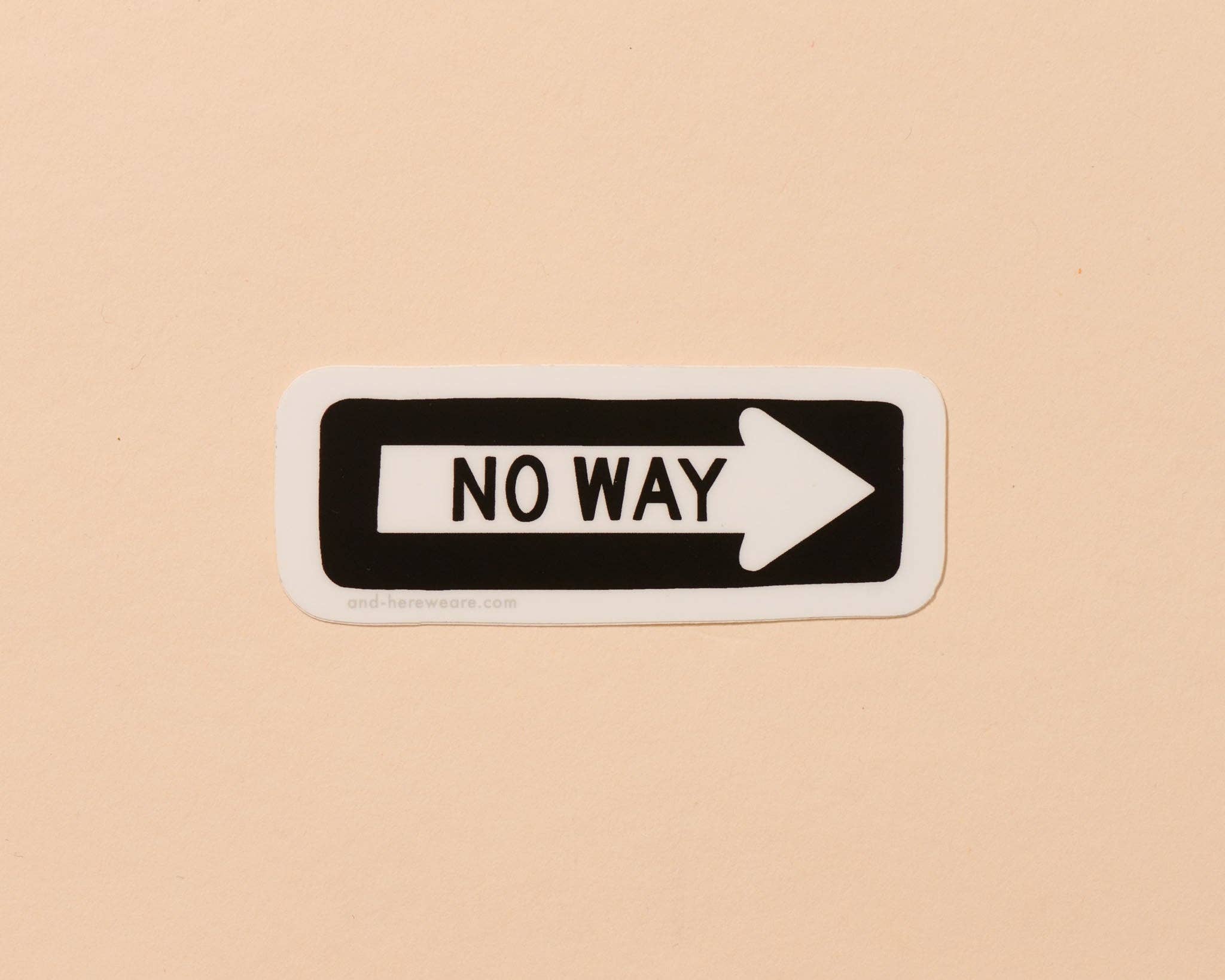 No Way Sticker