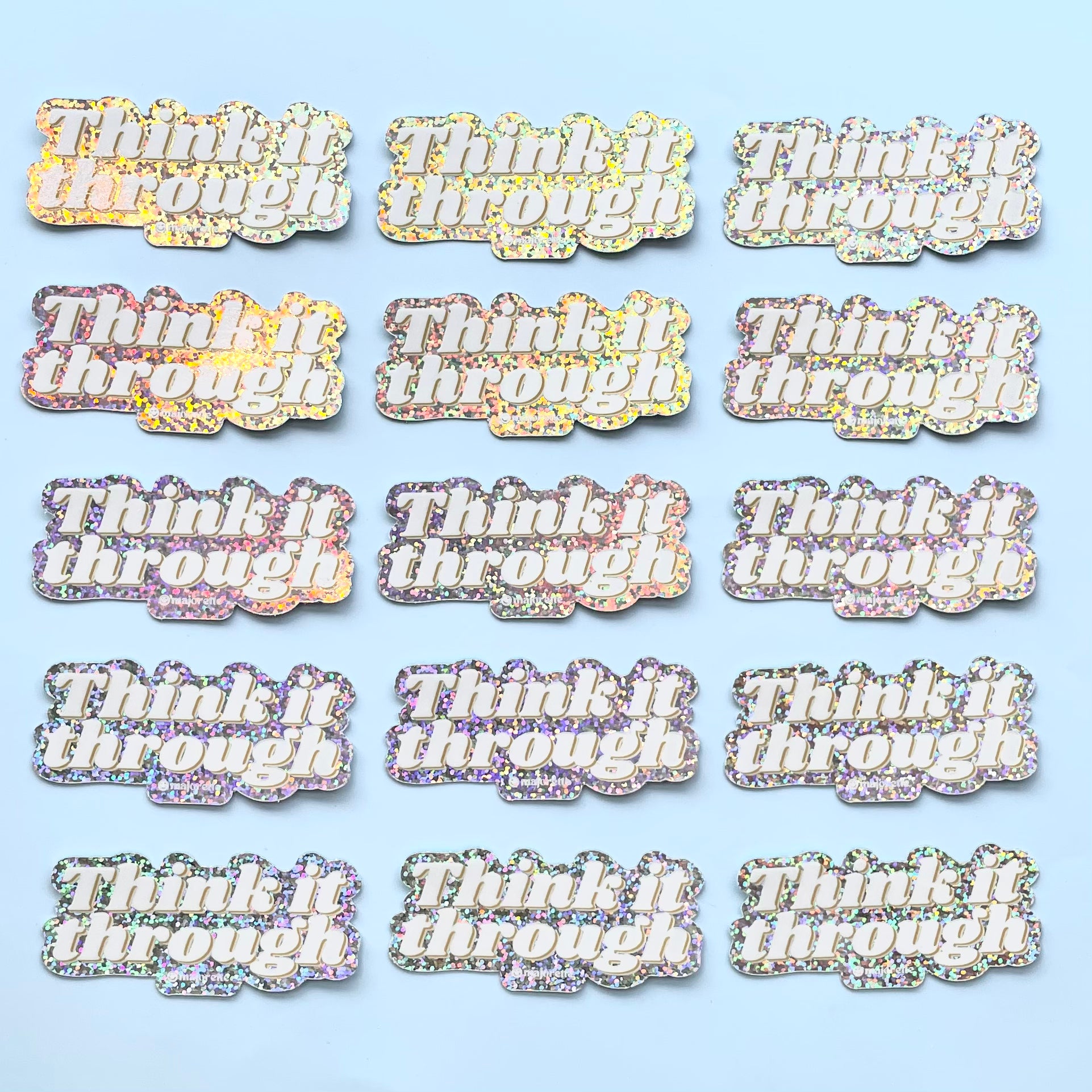 Think it Through Sticker