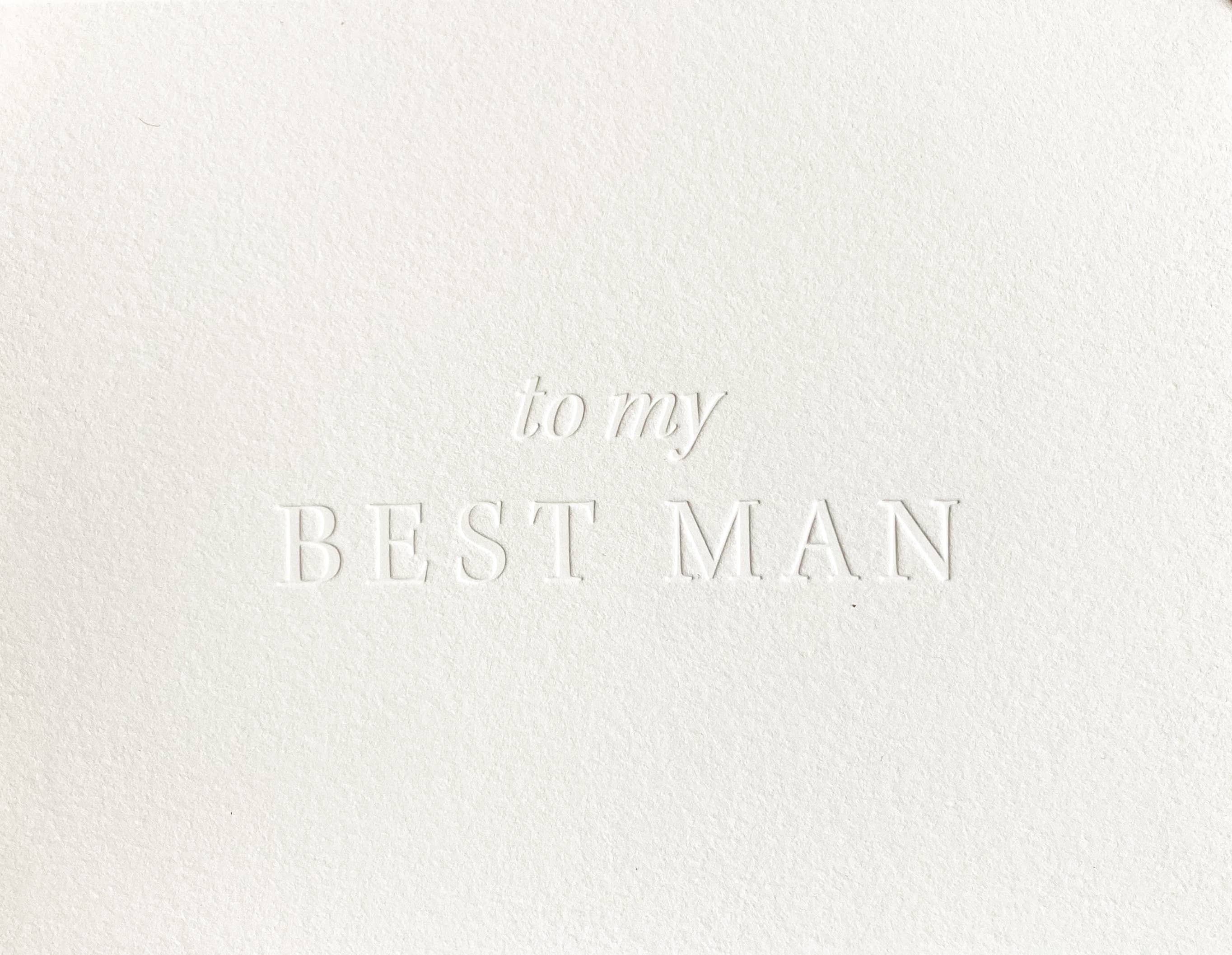 To my Best Man Letterpress Card