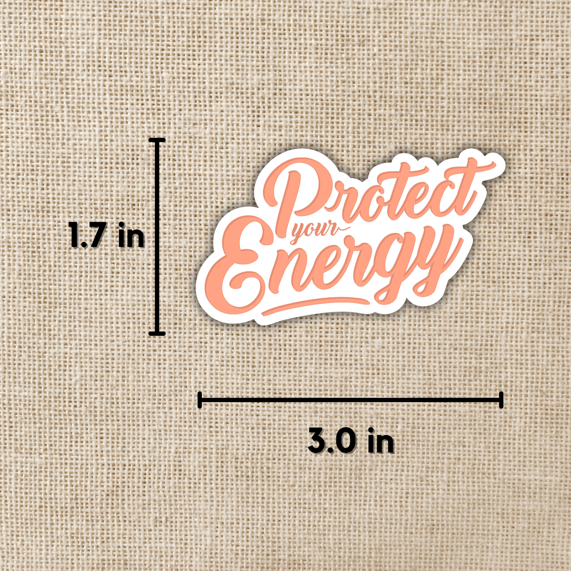 Protect Your Energy Sticker