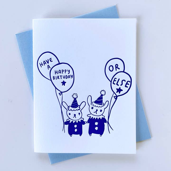 "Or Else" Bunnies Birthday Card