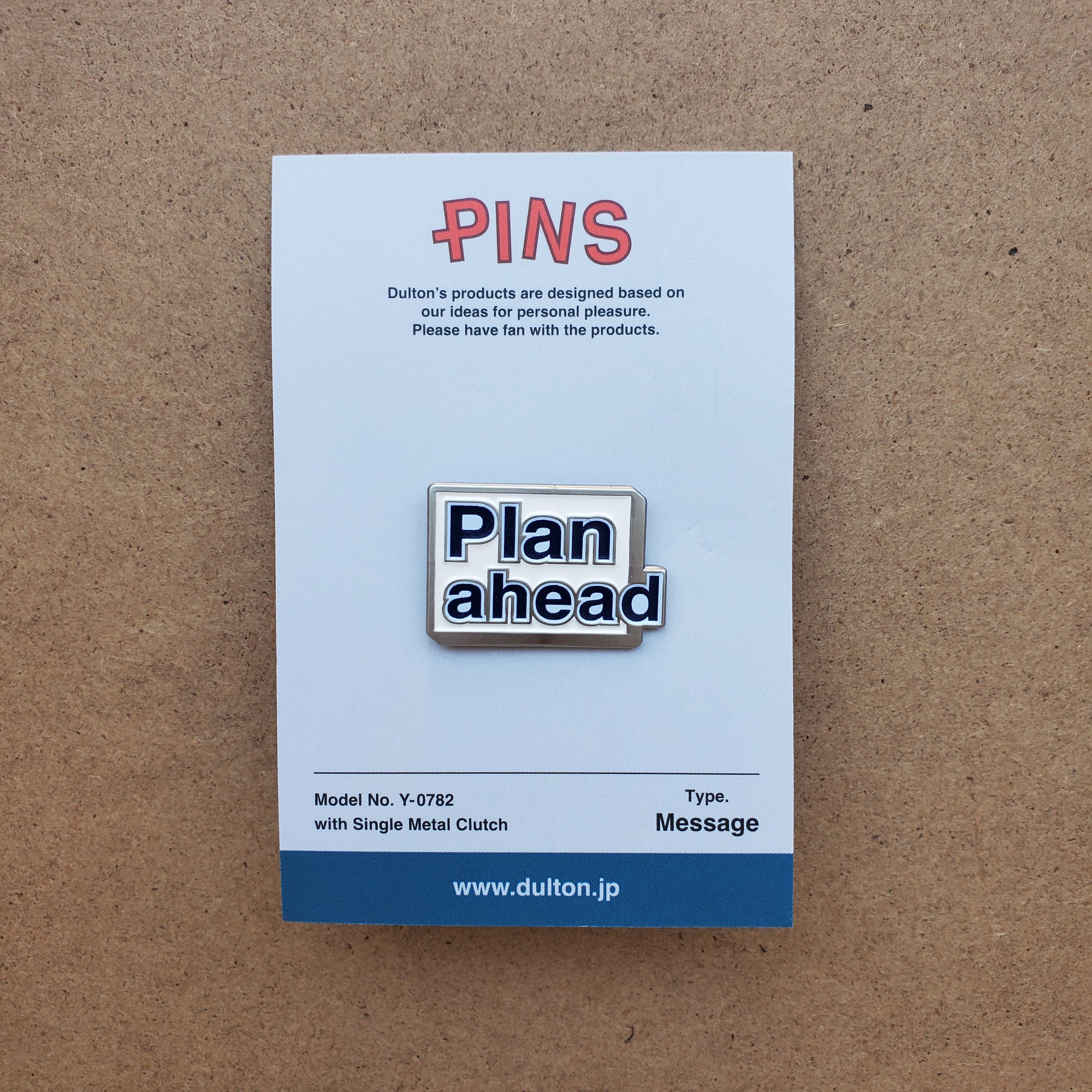Plan Ahead Enamel Pin