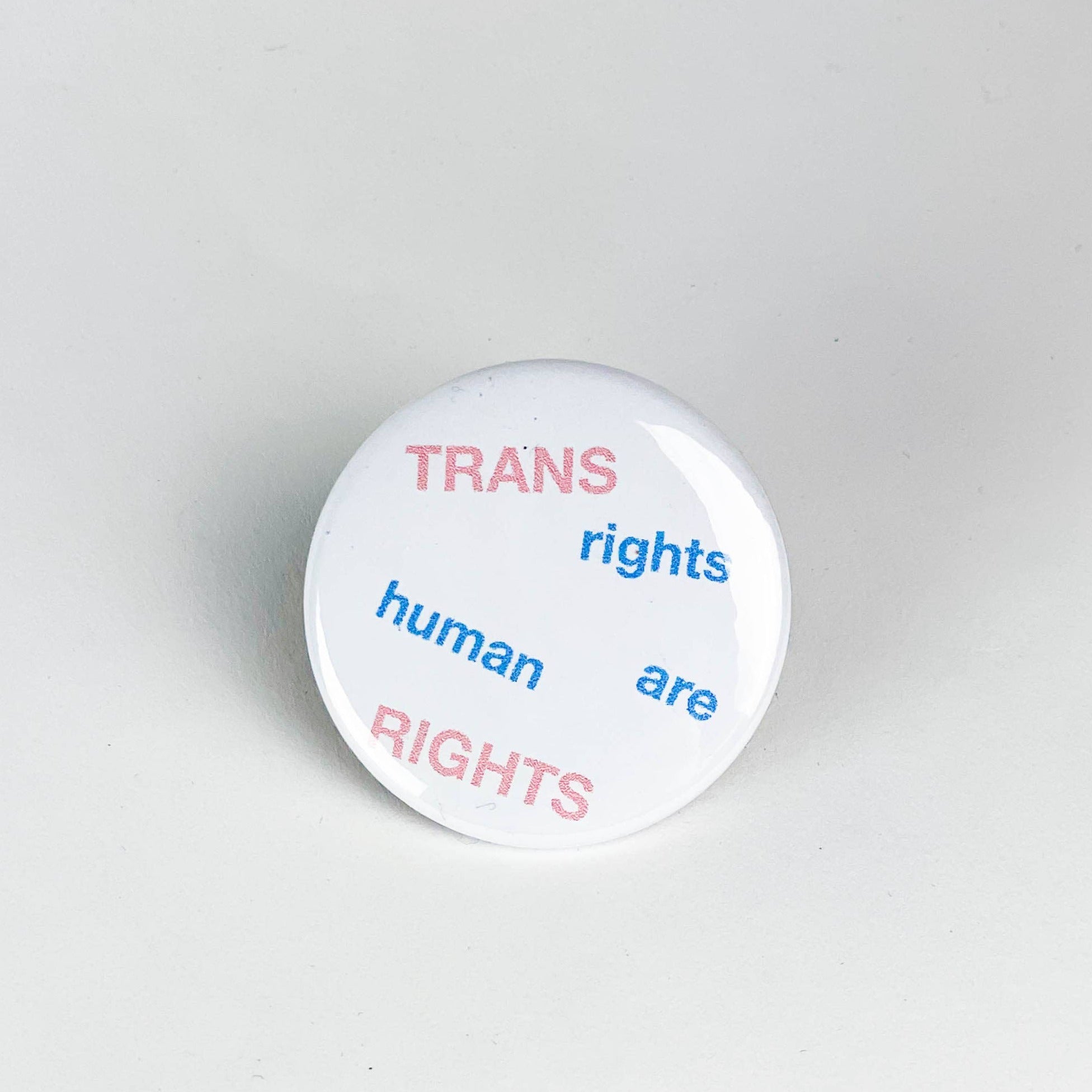 Trans Rights Are Human Rights Button