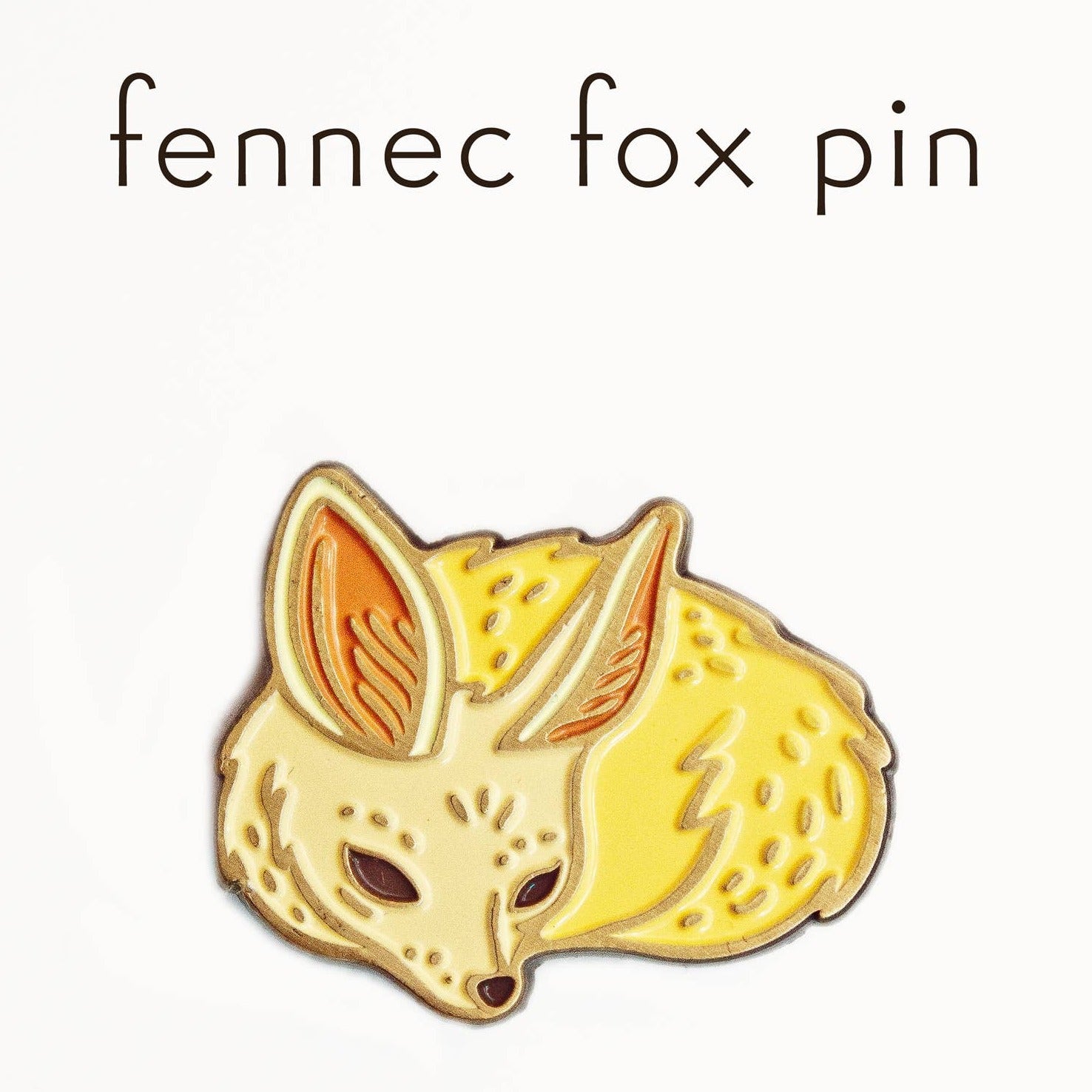 Fennec Fox Enamel Pin