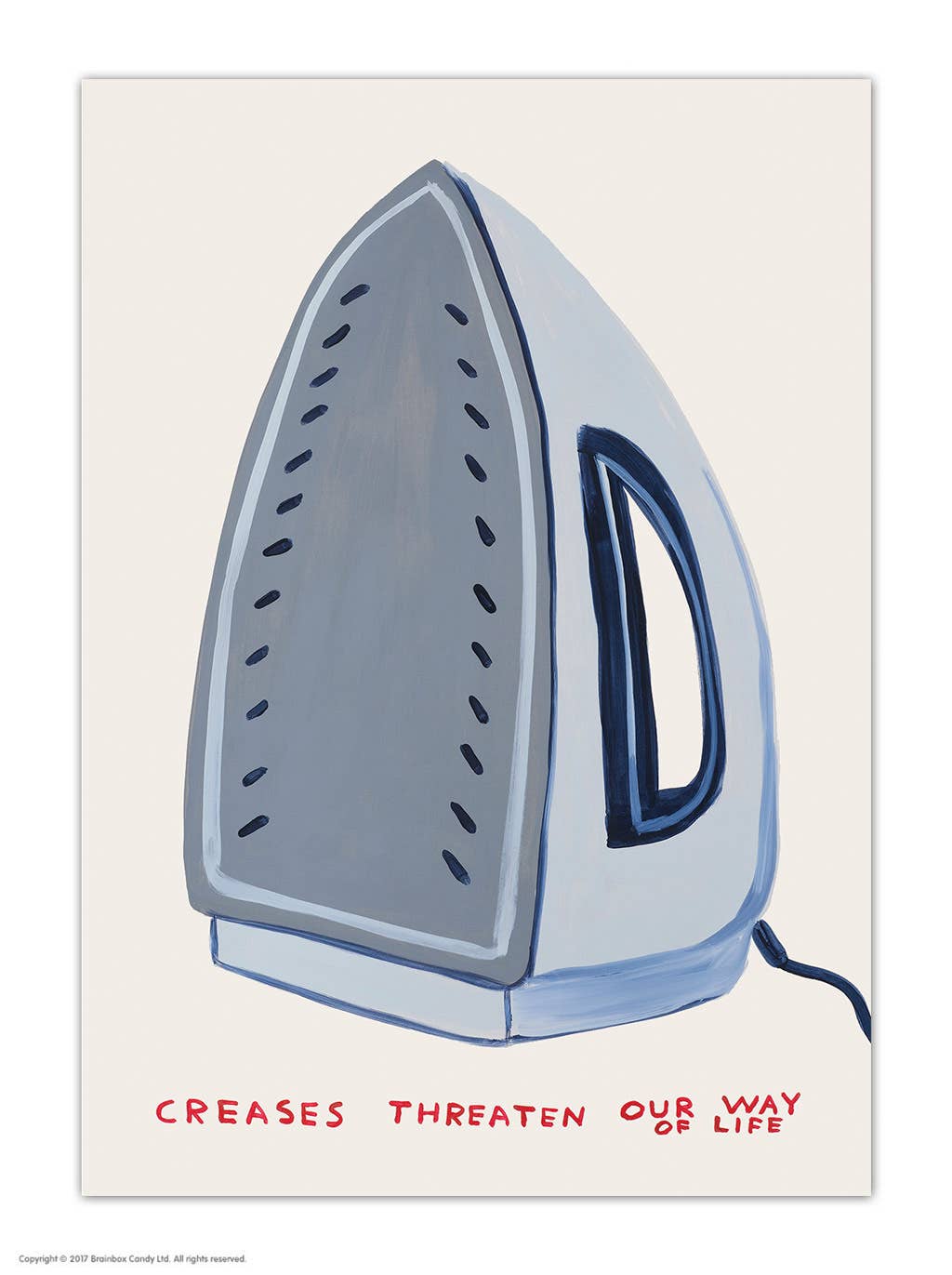 Creases Threaten Our Way Of Life David Shrigley Postcard