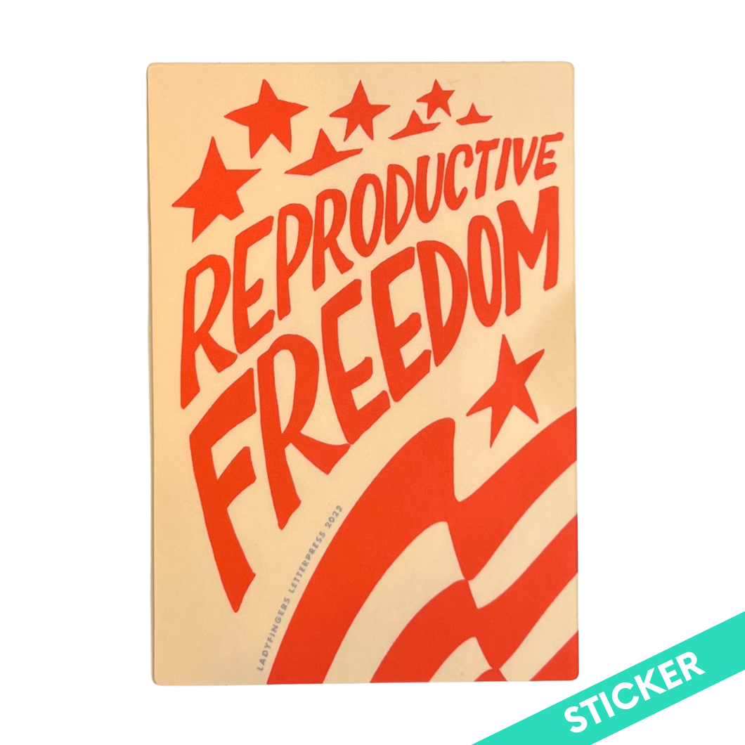 Reproductive Freedom Sticker