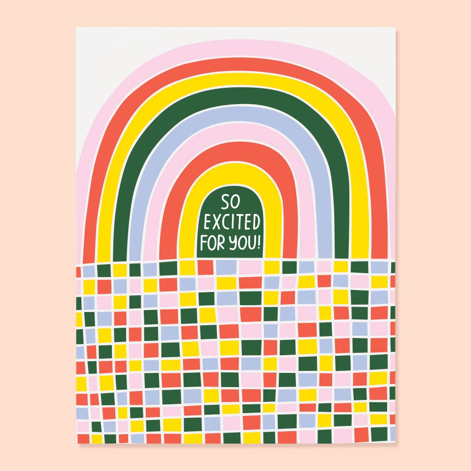 Excited For You Card