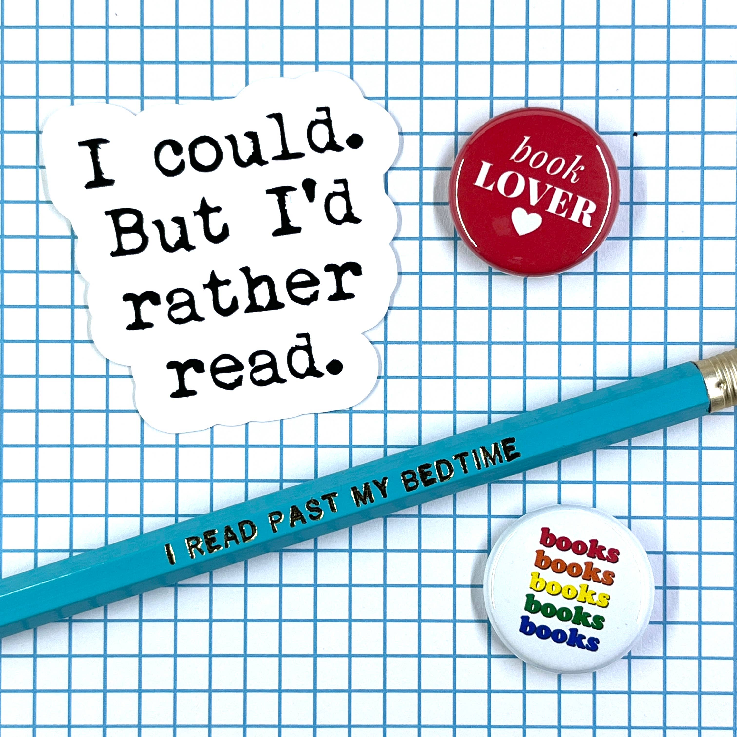 I could, but I'd rather read vinyl sticker