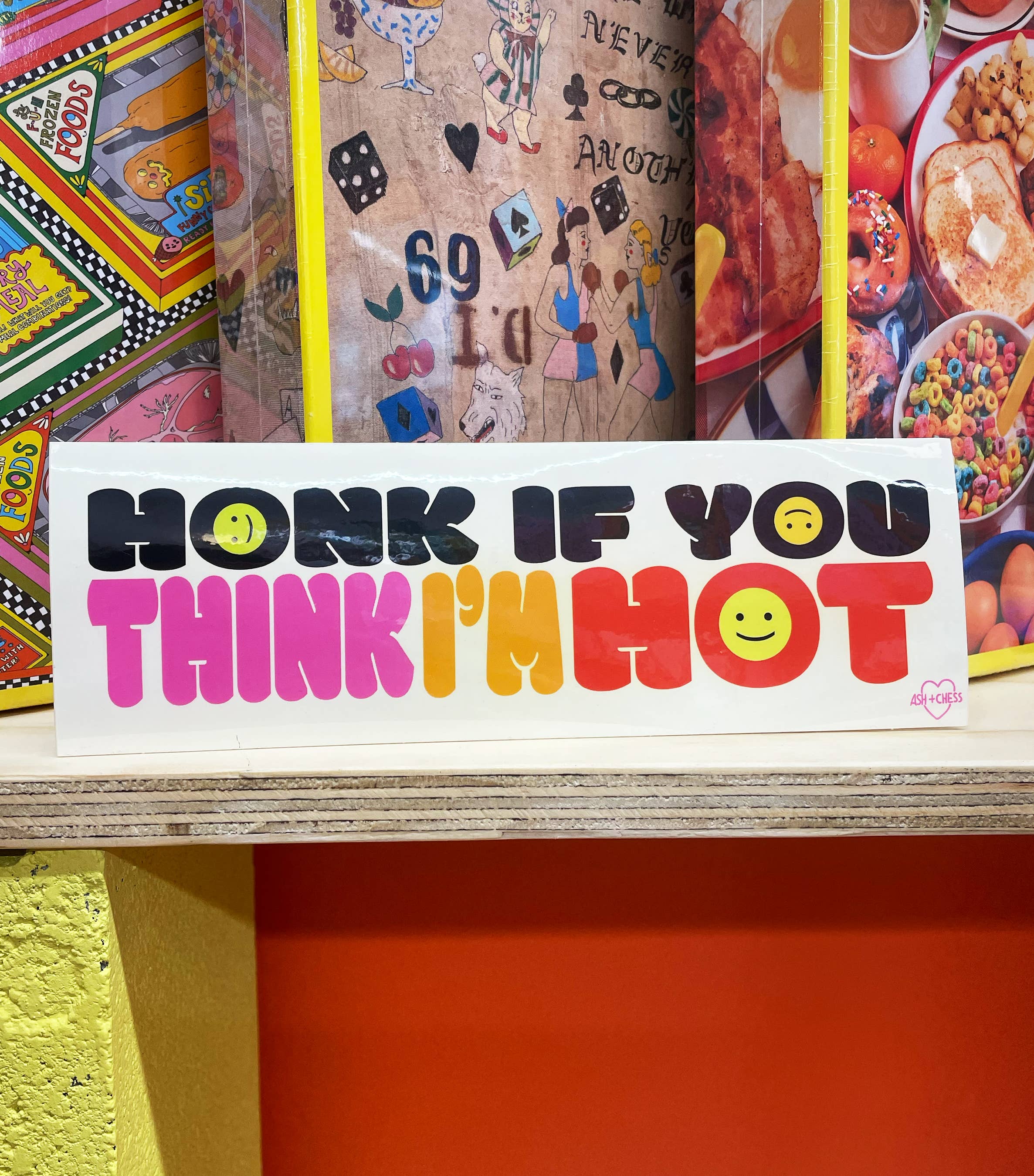 Bumper Sticker - Honk If You Think I'm Hot