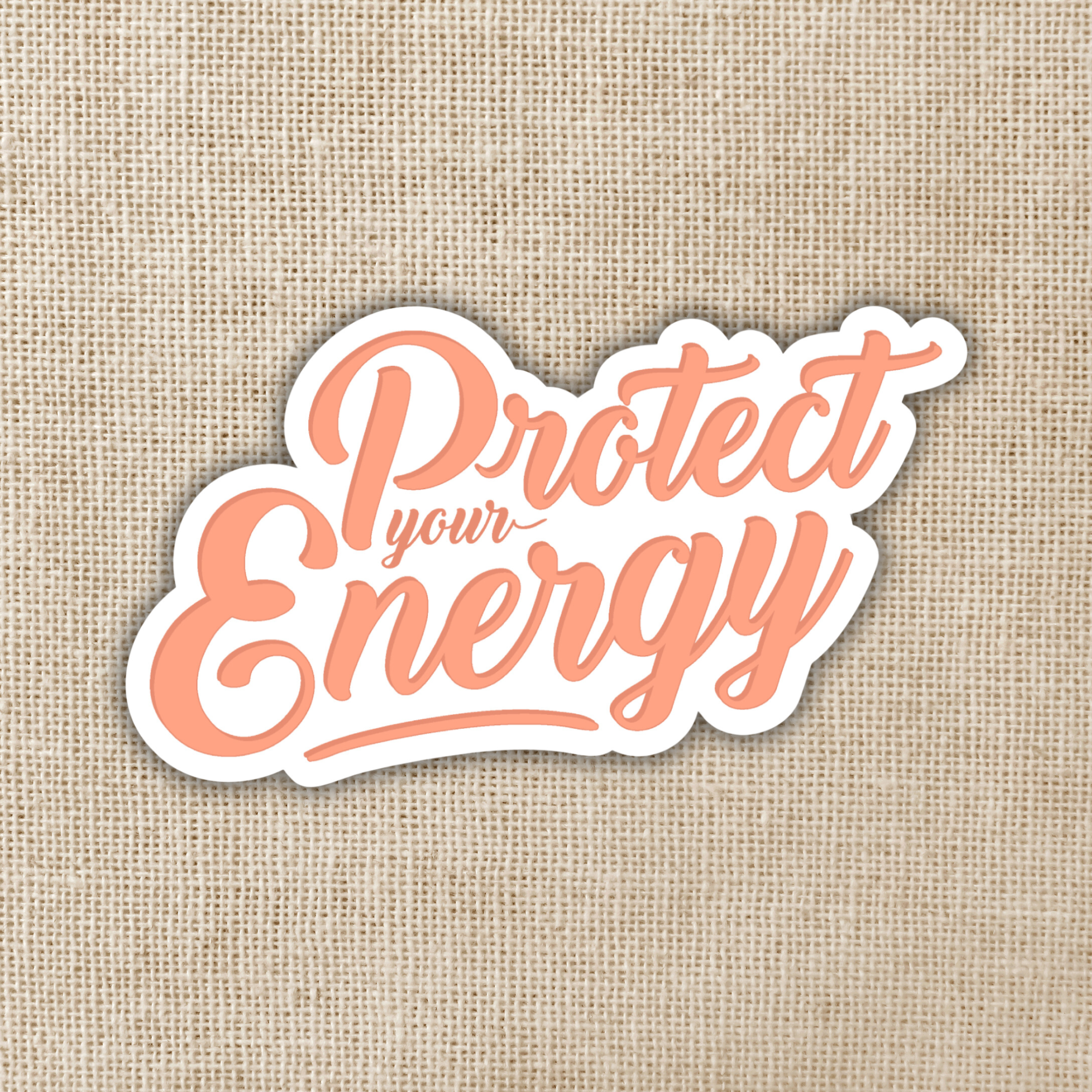 Protect Your Energy Sticker