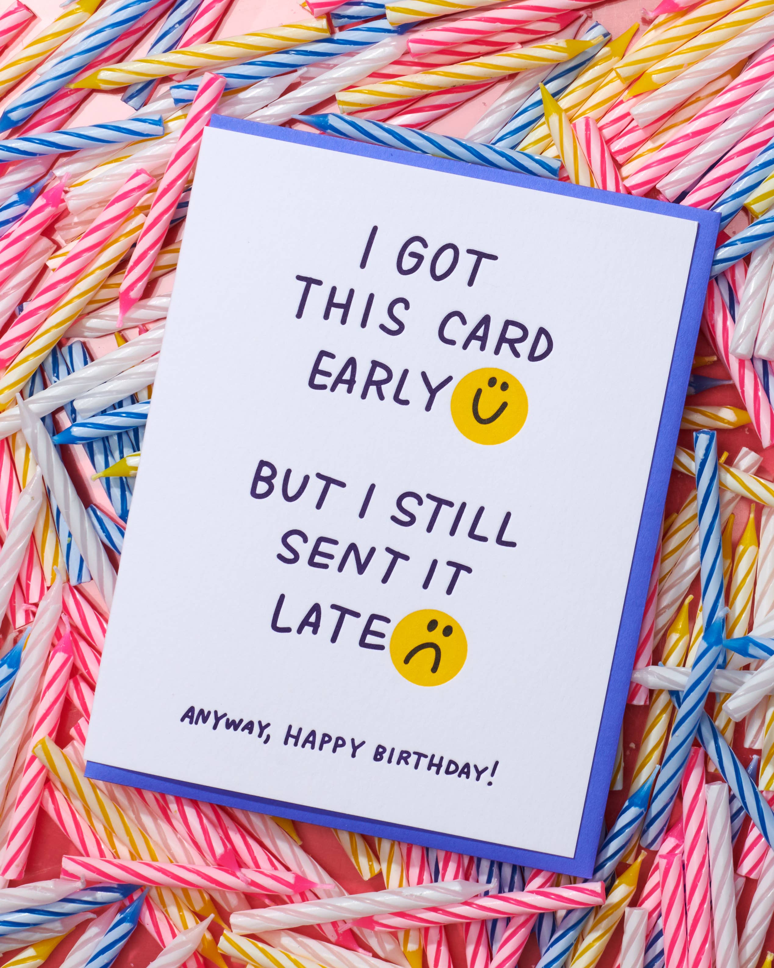 Late Early Birthday Letterpress Card