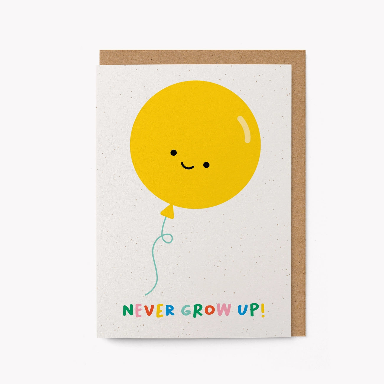 Never Grow Up! Card