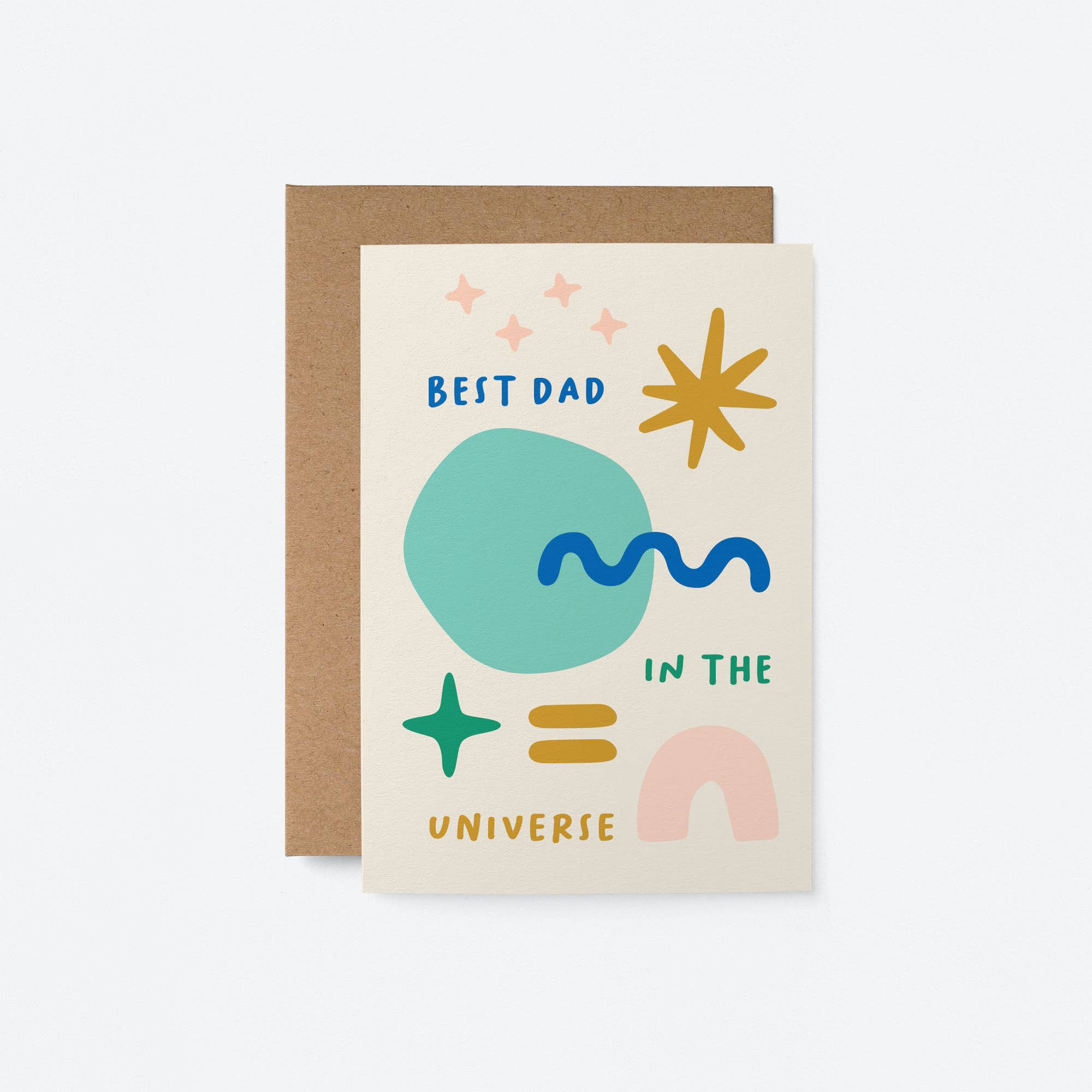 Best Dad in the universe Card