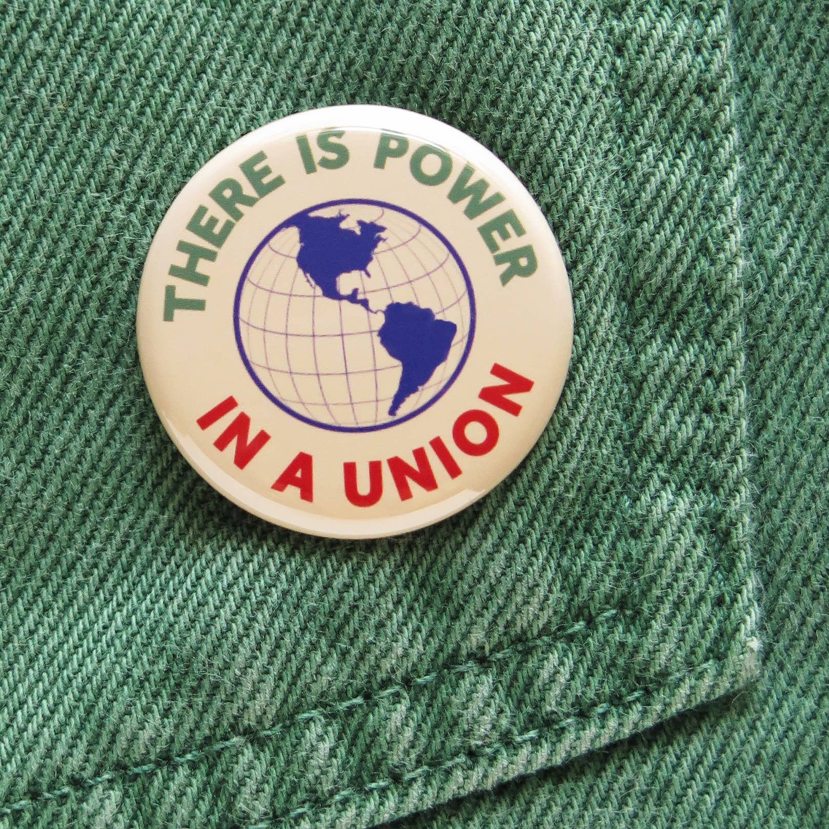 THERE IS POWER IN A UNION social justice pinback buttons
