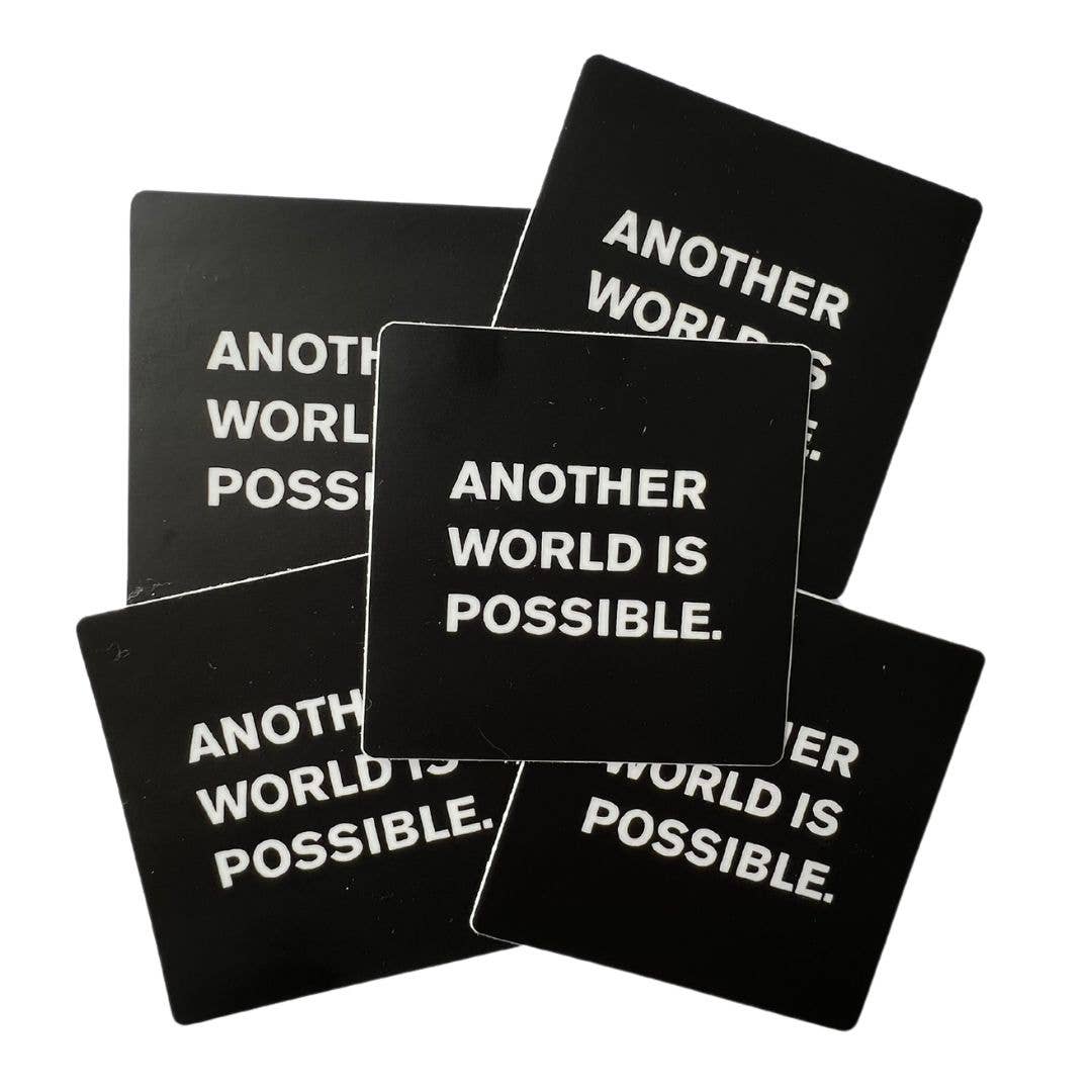 Another World Is Possible Sticker