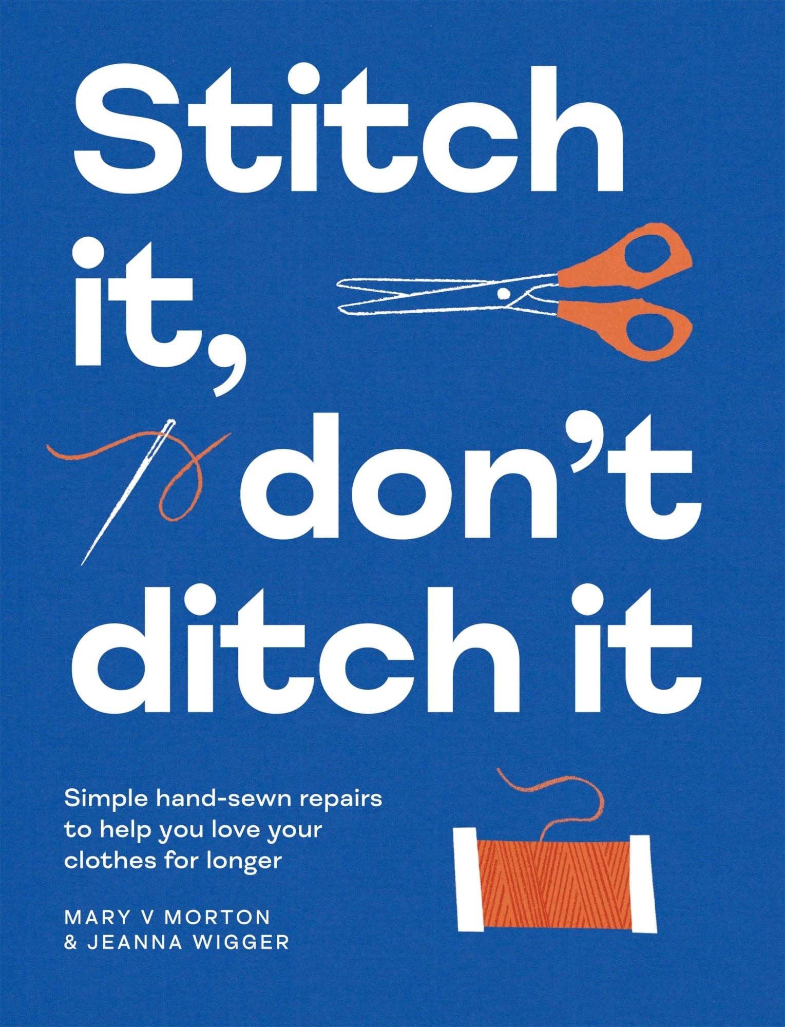 Stitch It, Don't Ditch It Book