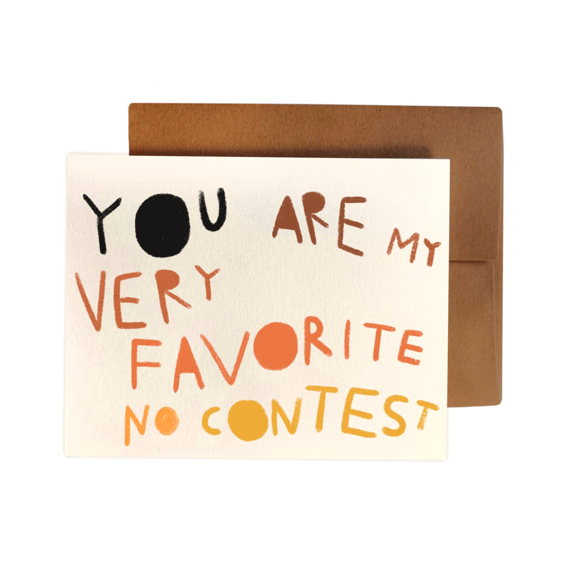 You Are My Very Favorite Card