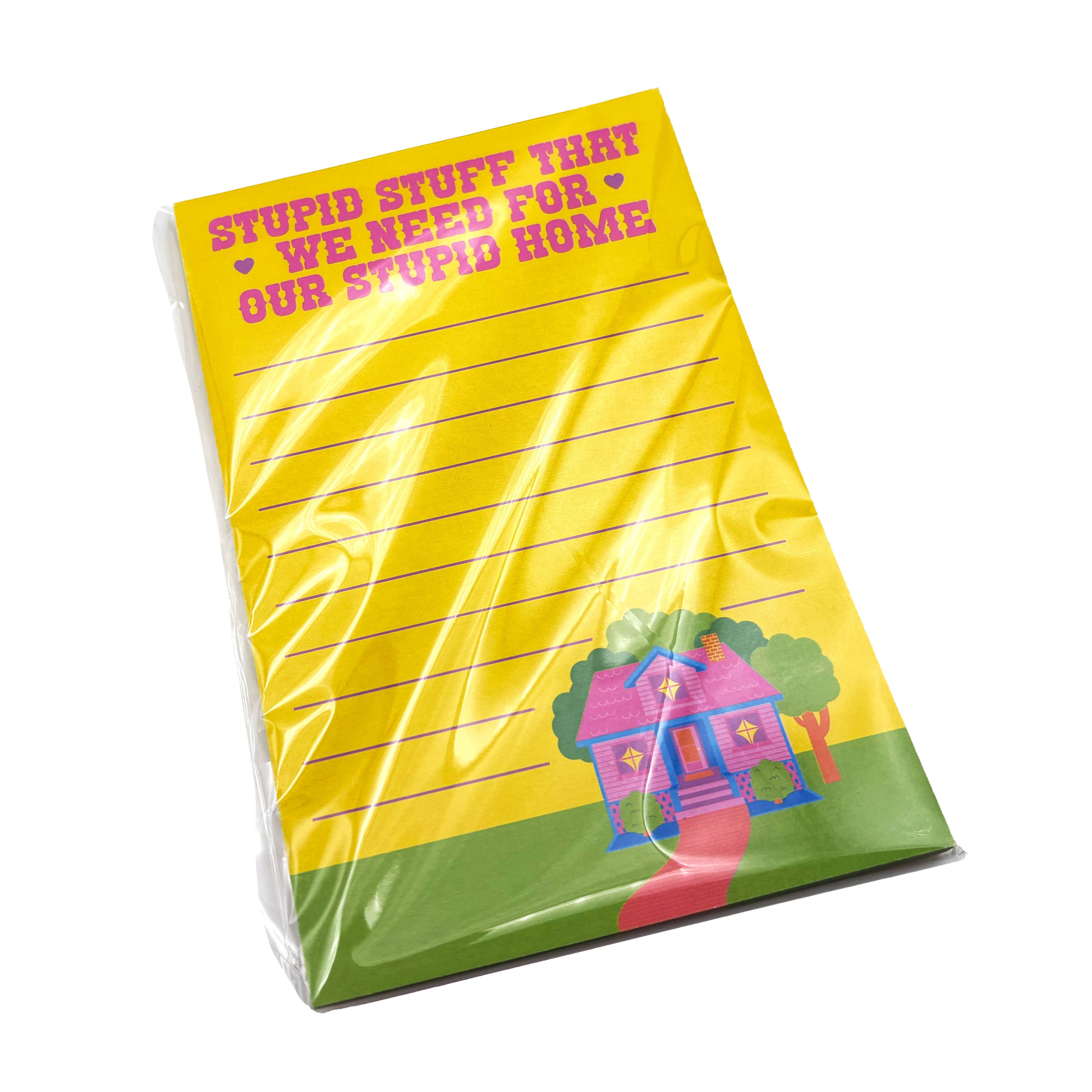 Stupid Stuff We Need For Our Stupid Home Magnetic Notepad