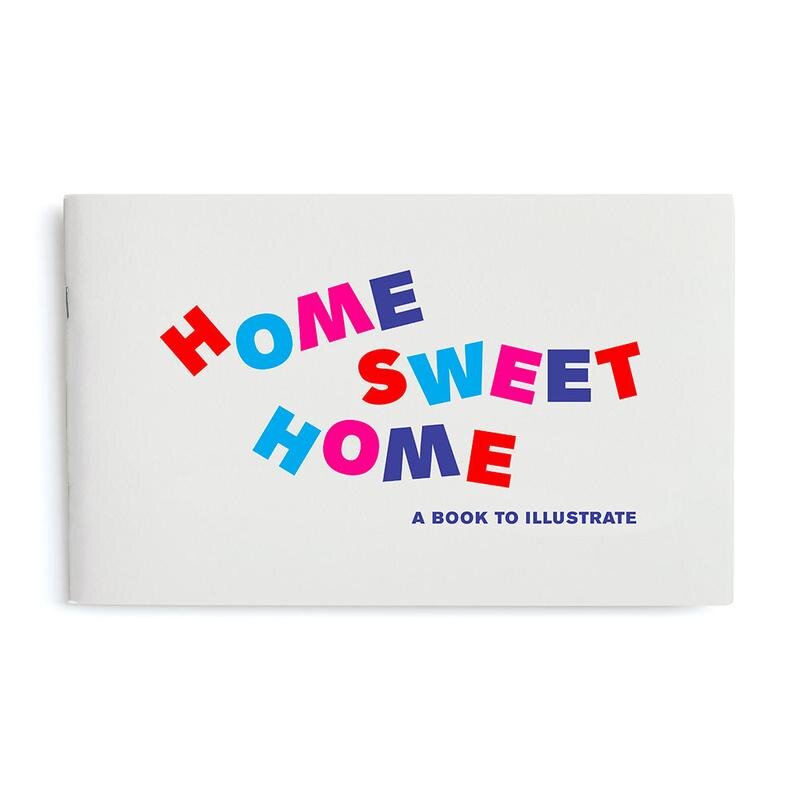 Books to Illustrate: Home Sweet Home