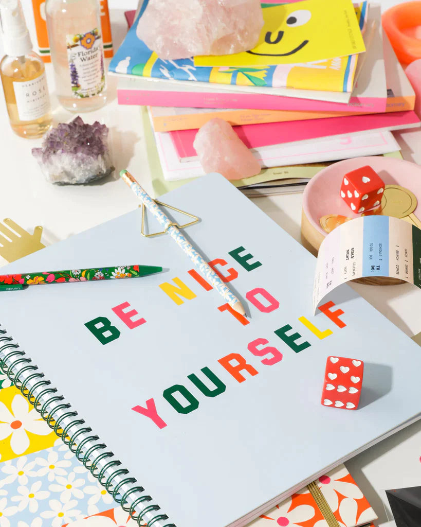 Be Nice To Yourself Notebook