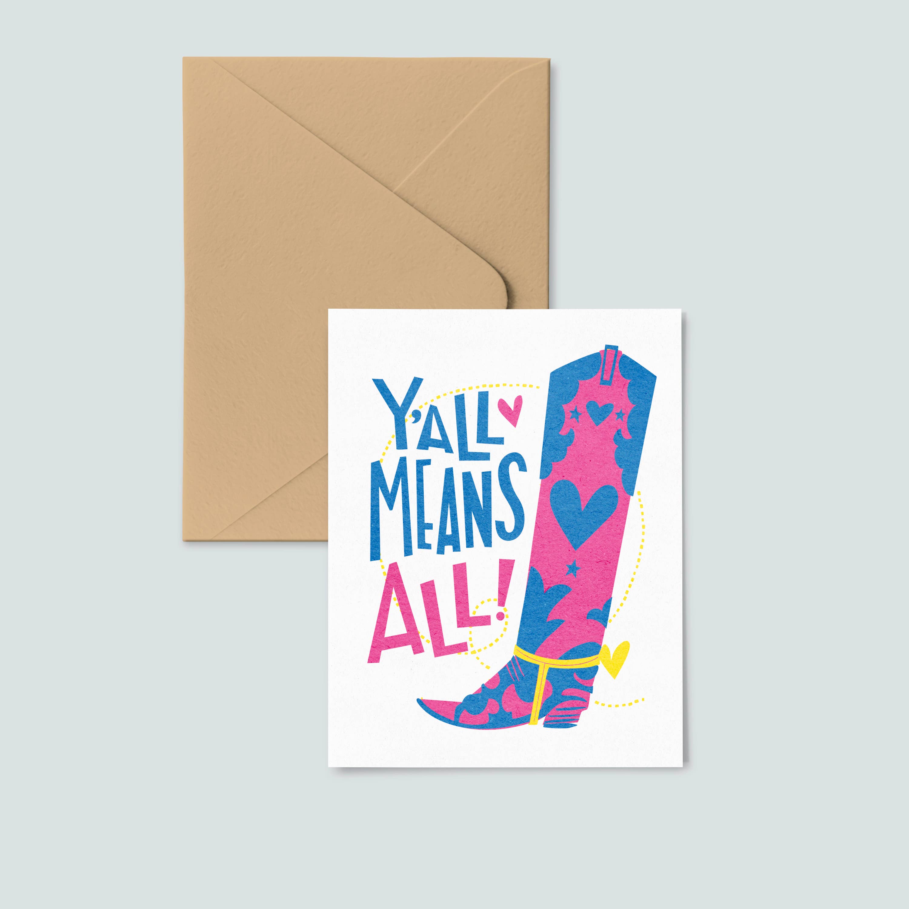 Y'all Means All Equality Pride Risograph Card