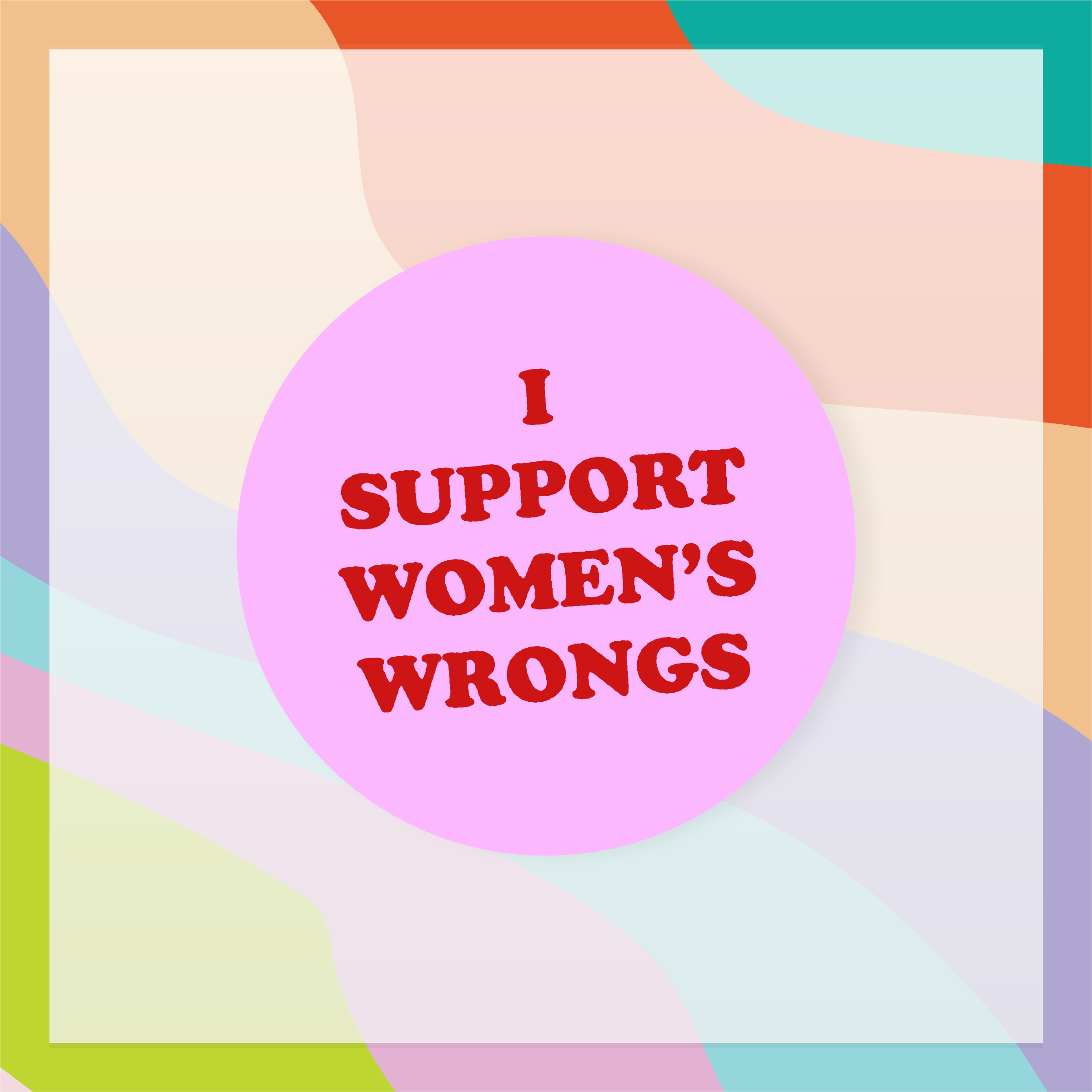 Women's wrongs sticker