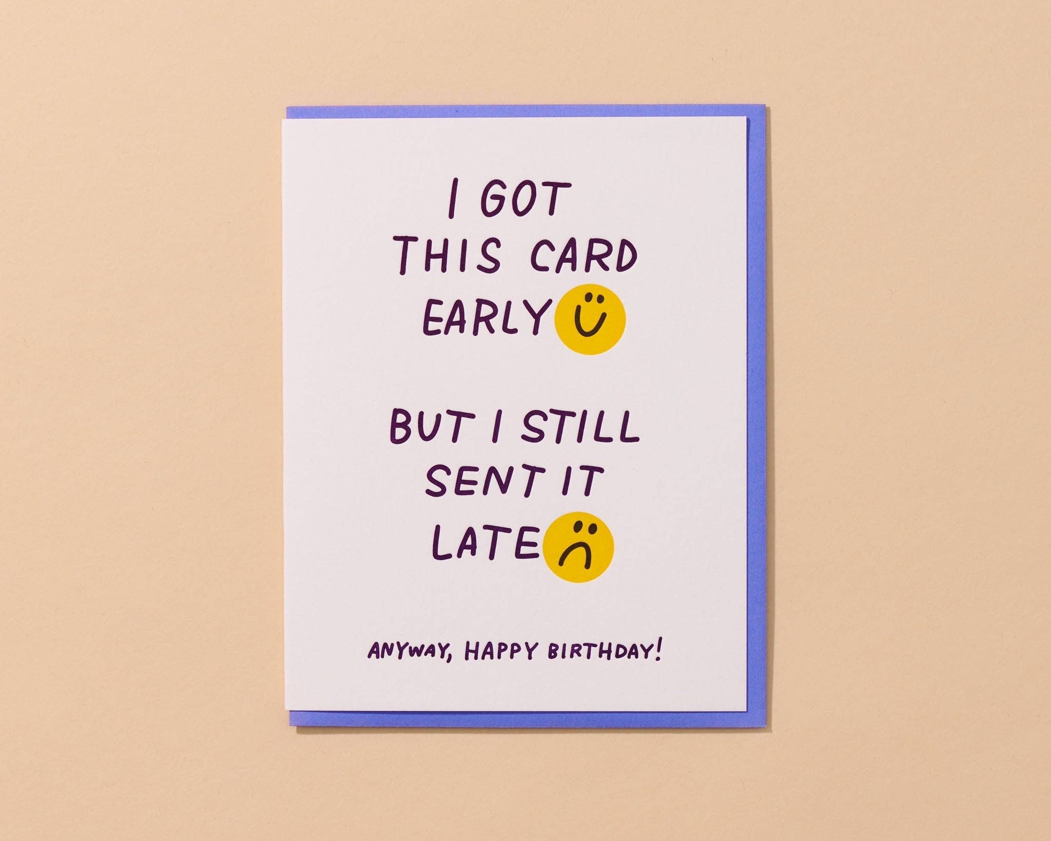 Late Early Birthday Letterpress Card
