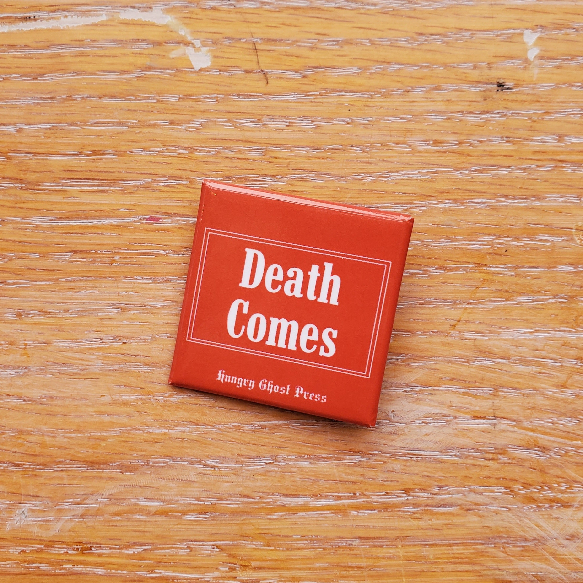 Death Comes Button