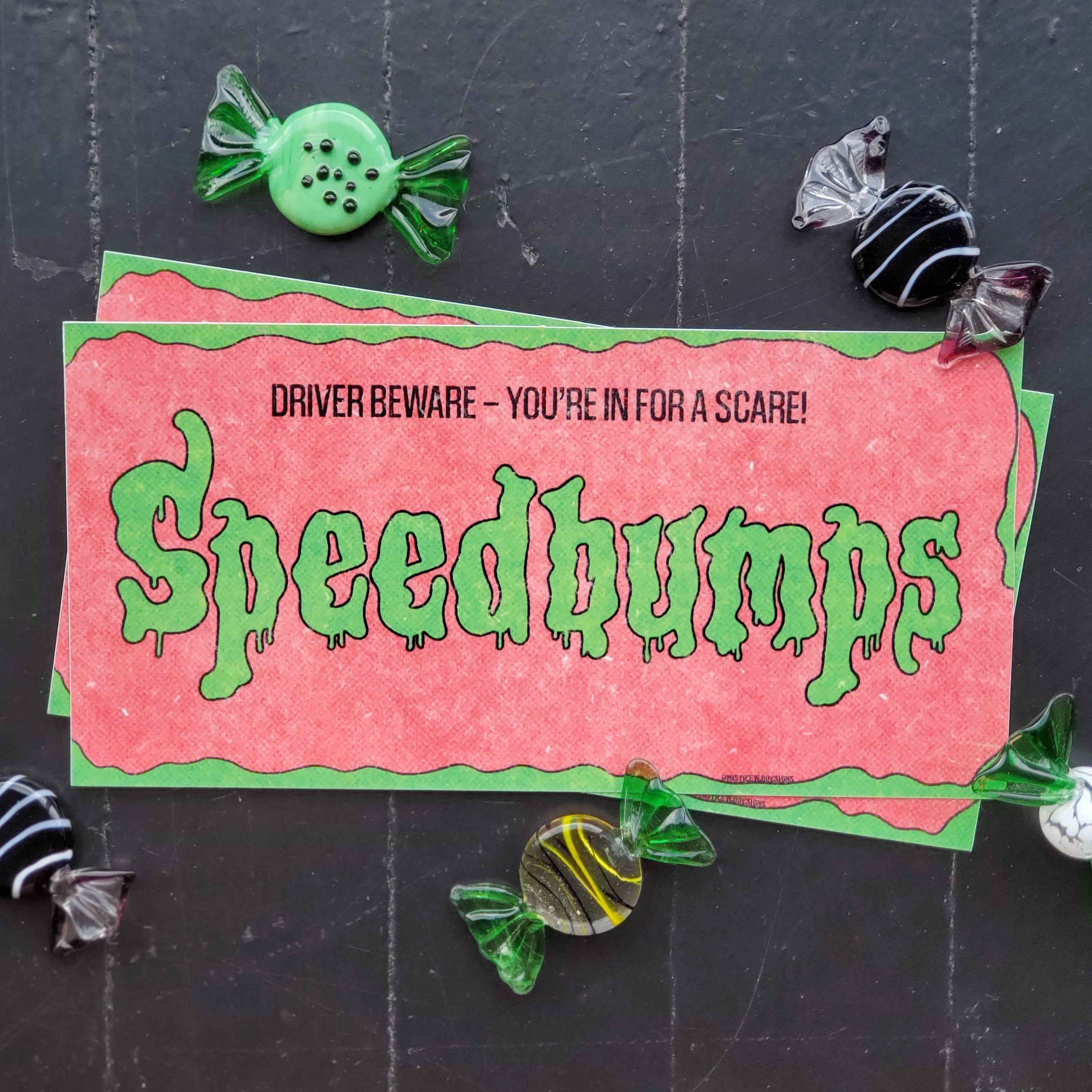 Speedbumps Goosebumps Bumper Sticker