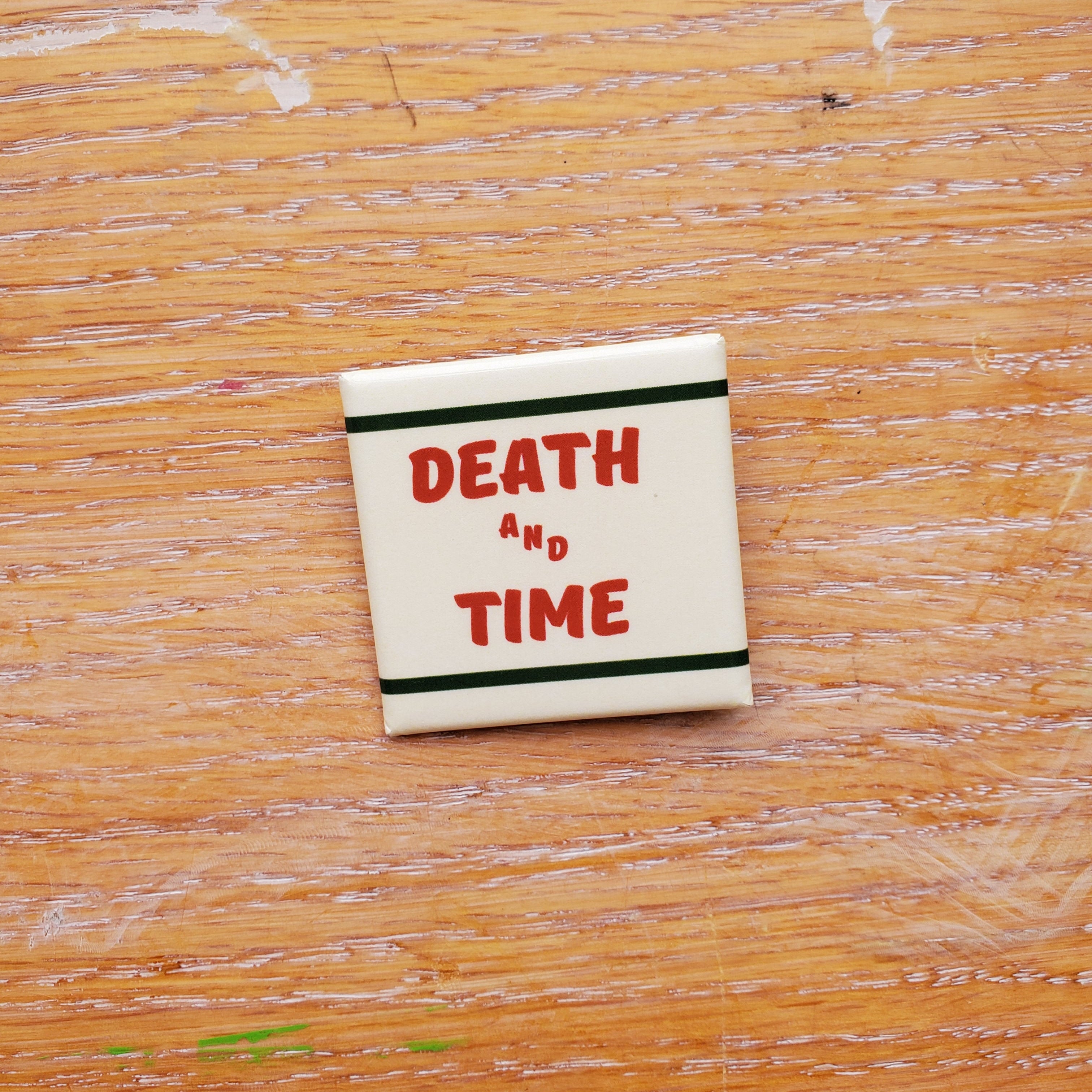 Death and Time Button