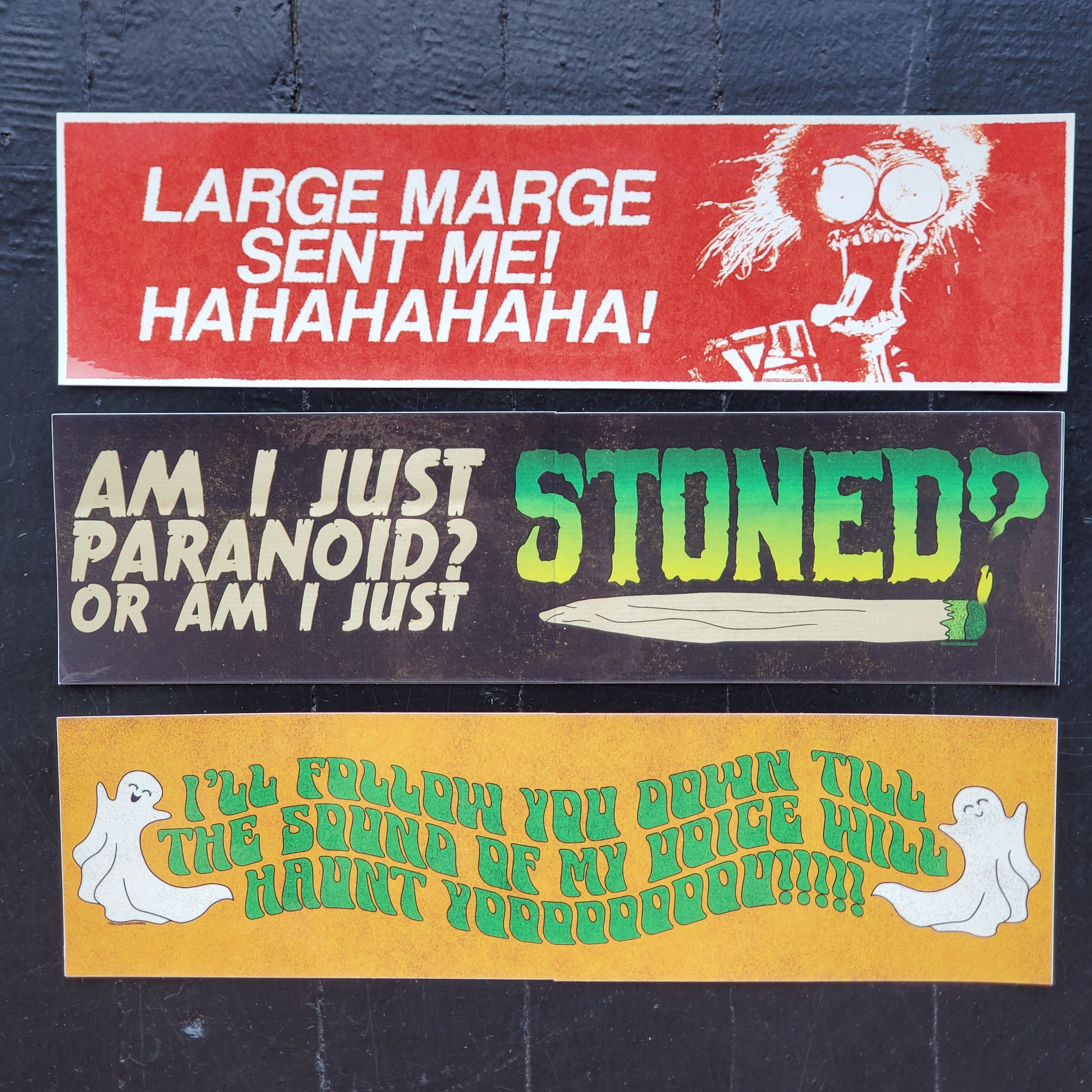 Paranoid or Stoned Bumper Sticker
