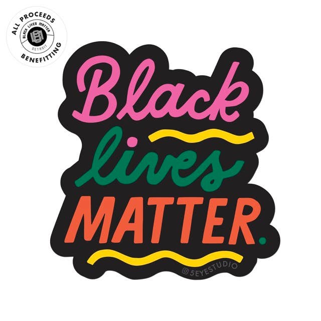 Black Lives Matter vinyl sticker