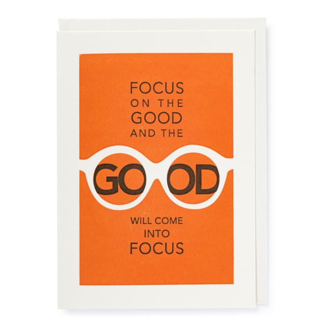 Focus on the Good Greeting Card