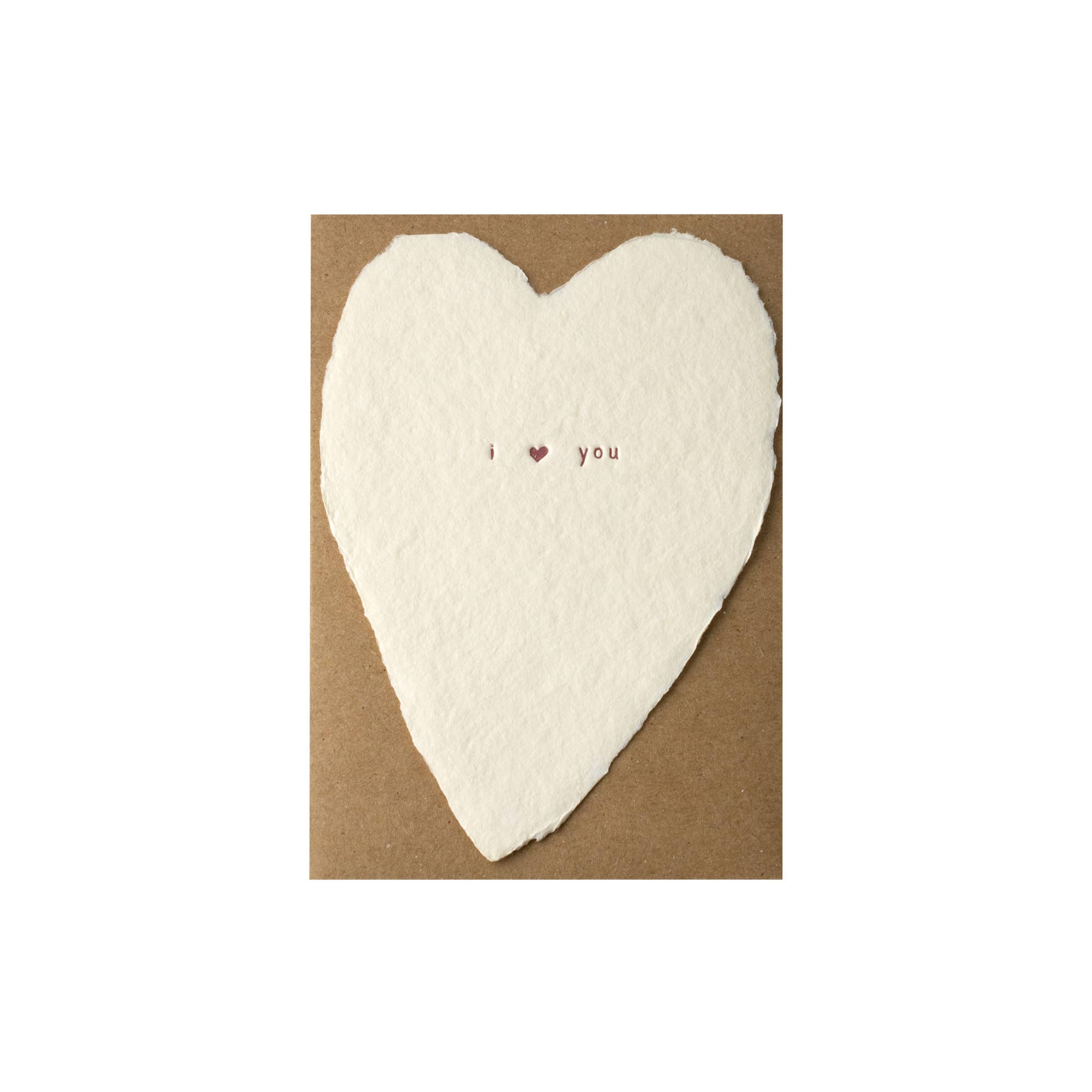 I Love You Handmade Paper Letterpress Card