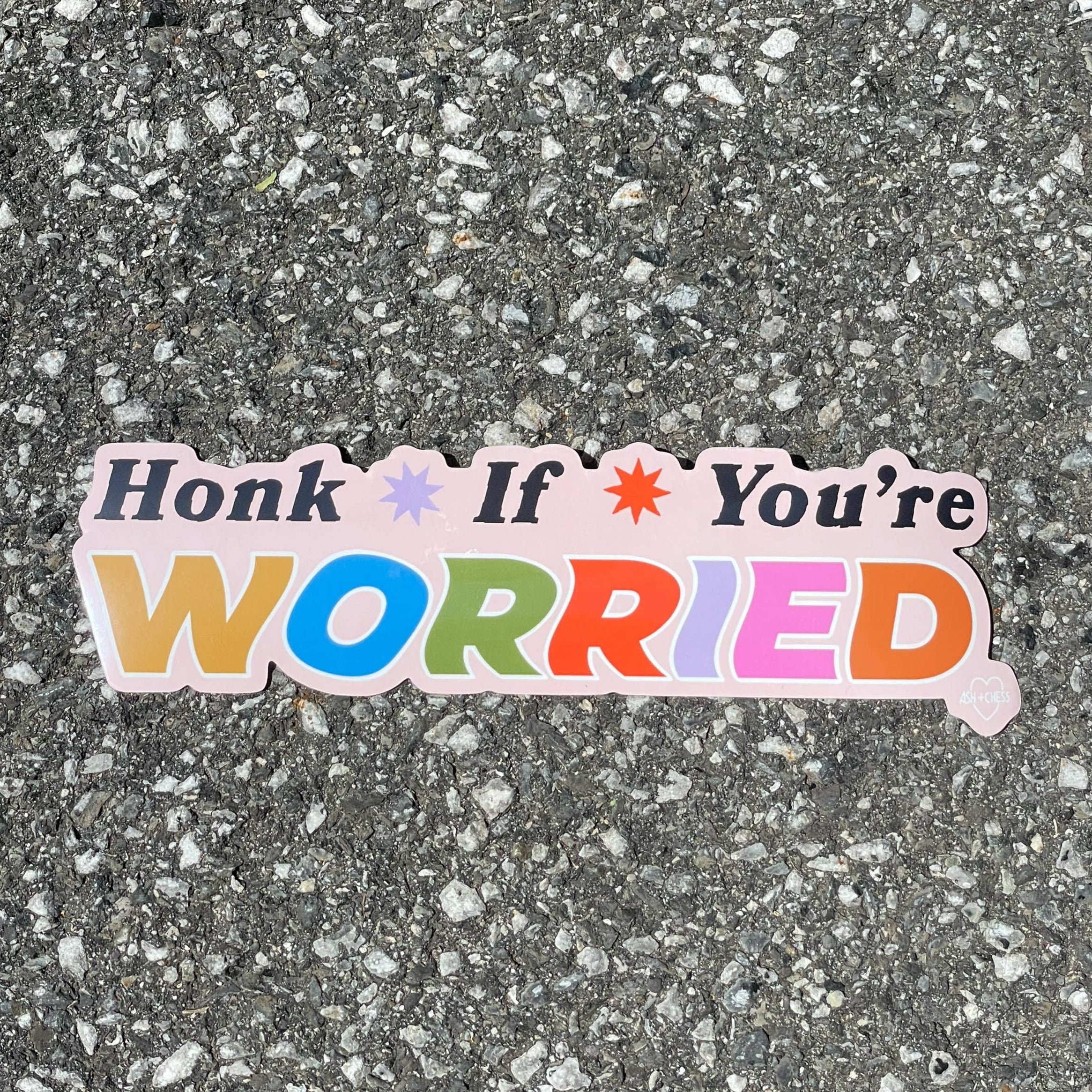 Honk If You're Worried Bumper Sticker