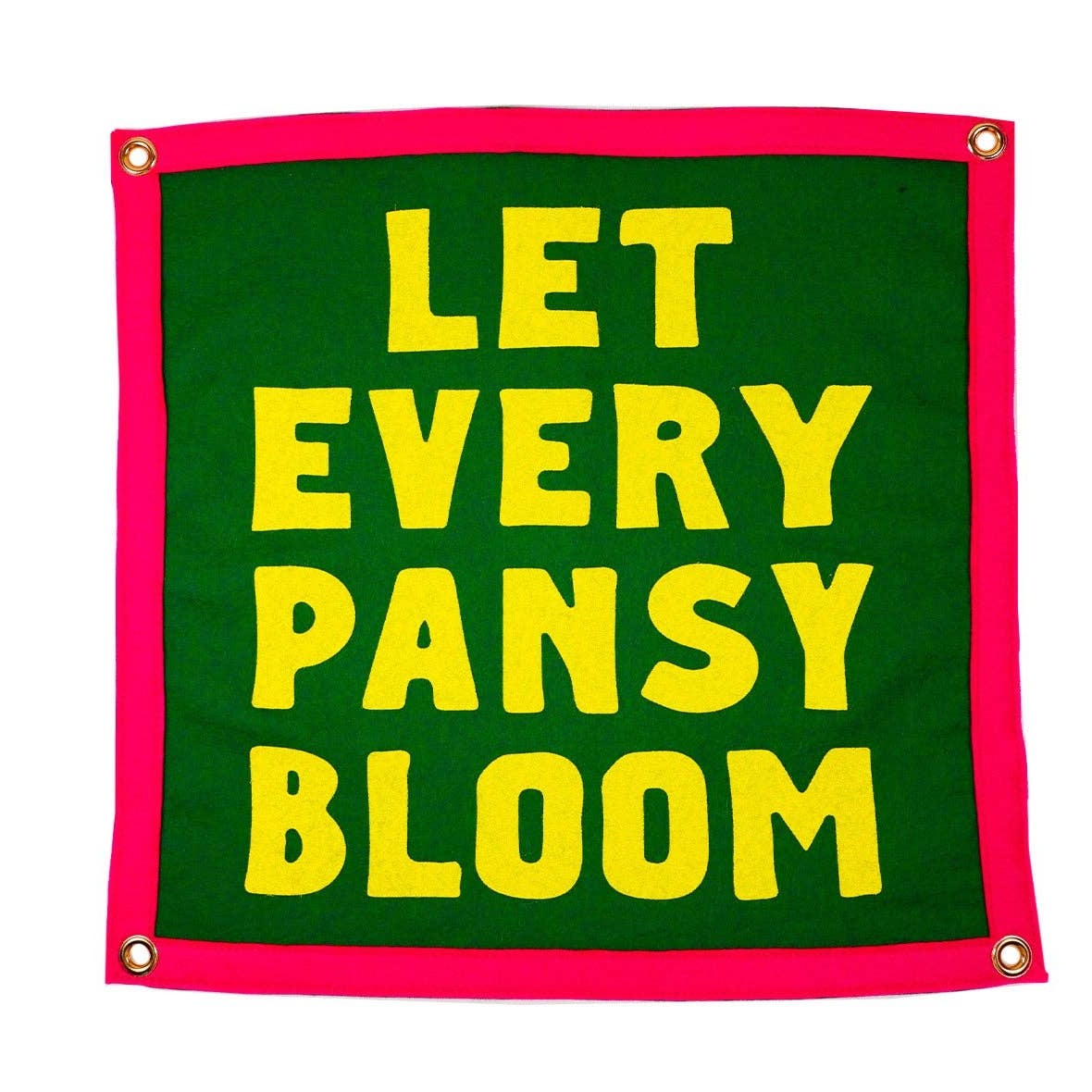 Let Every Pansy Bloom Camp Flag