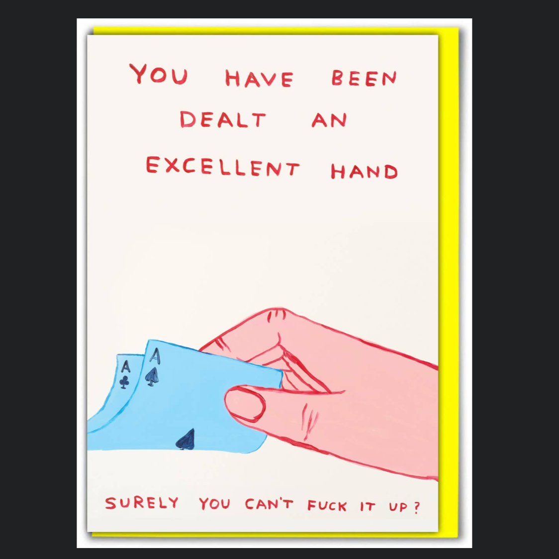 Dealt an Excellent Hand Card