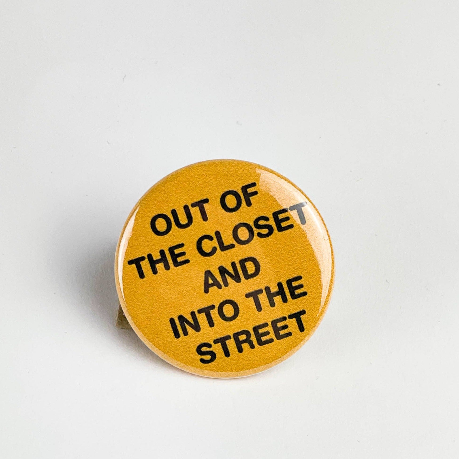 Out Of The Closet Pride Button