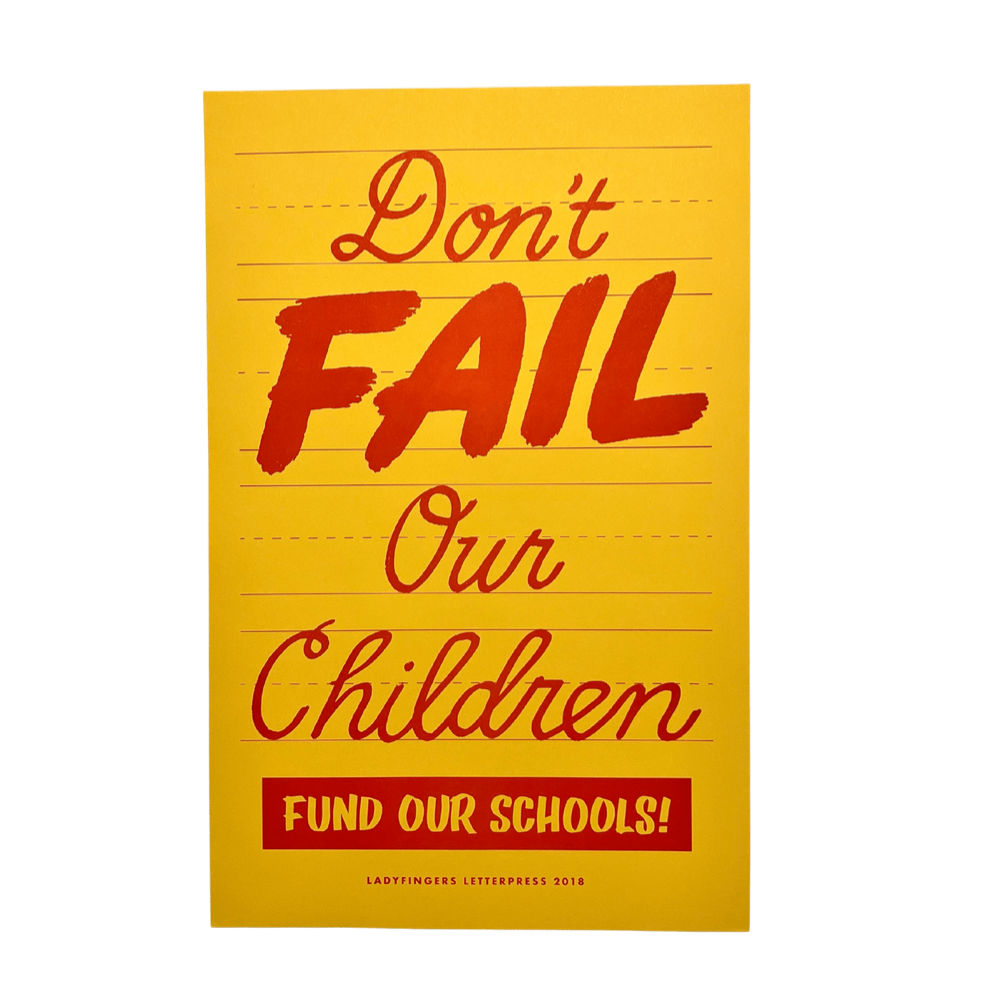 Don't Fail our Children Posters